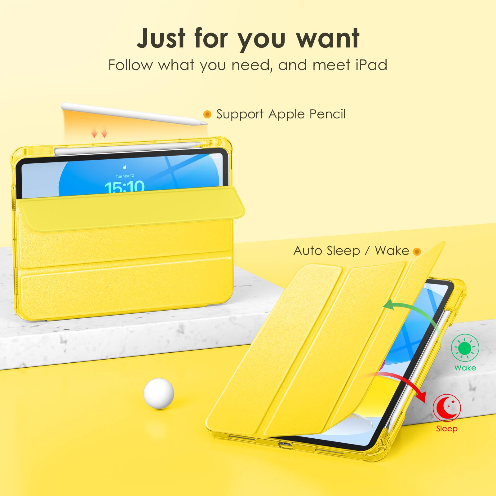 Just for you want  
Follow what you need, and meet iPad  

- Support Apple Pencil  

Auto Sleep / Wake