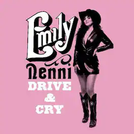 Emily Nenni - Drive & Cry - VINYL LP