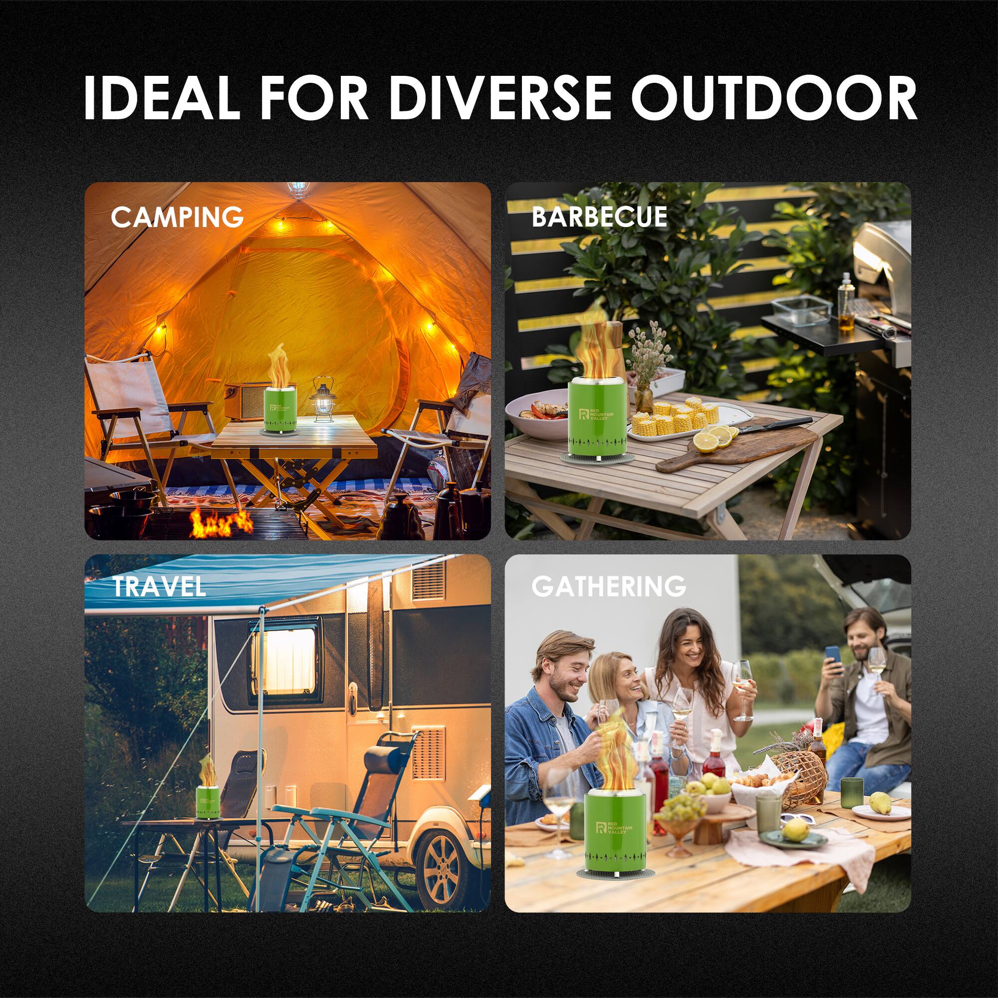 IDEAL FOR DIVERSE OUTDOOR

CAMPING

BARBECUE

TRAVEL

GATHERING