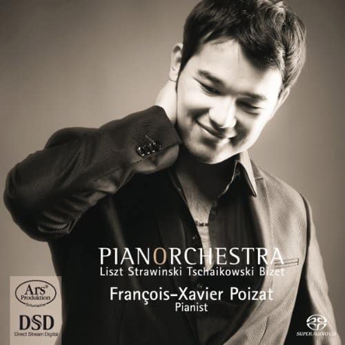 Fran ois Xavier Poizat - Pianorchestra: Liszt Stravinski Tchaikvosky Bizet   - SUPER-AUDIO CD [Super Audio CD (SACD)] price history on PriceWatchPro