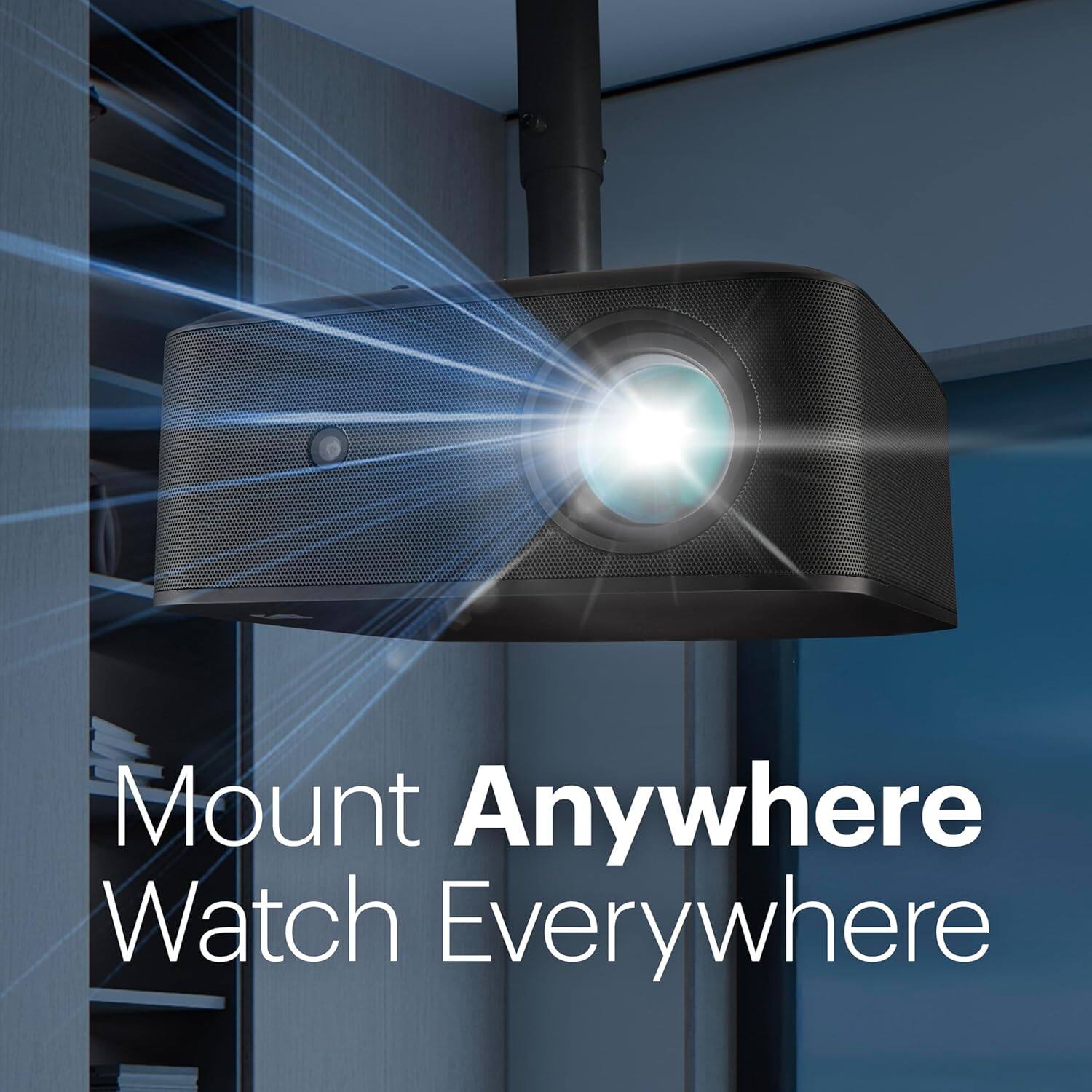 Mount Anywhere  
Watch Everywhere
