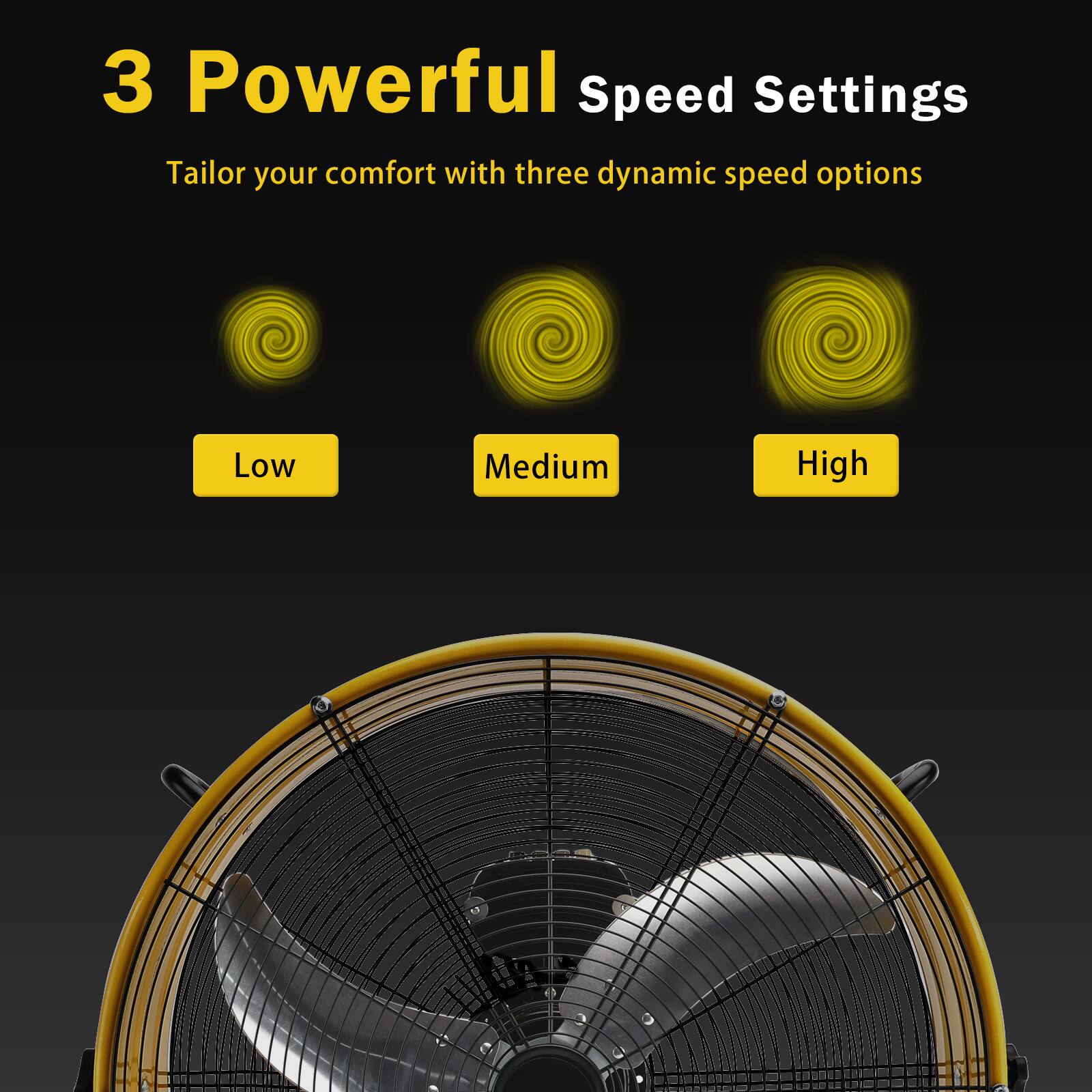 3 Powerful Speed Settings  
Tailor your comfort with three dynamic speed options  
Low Medium High
