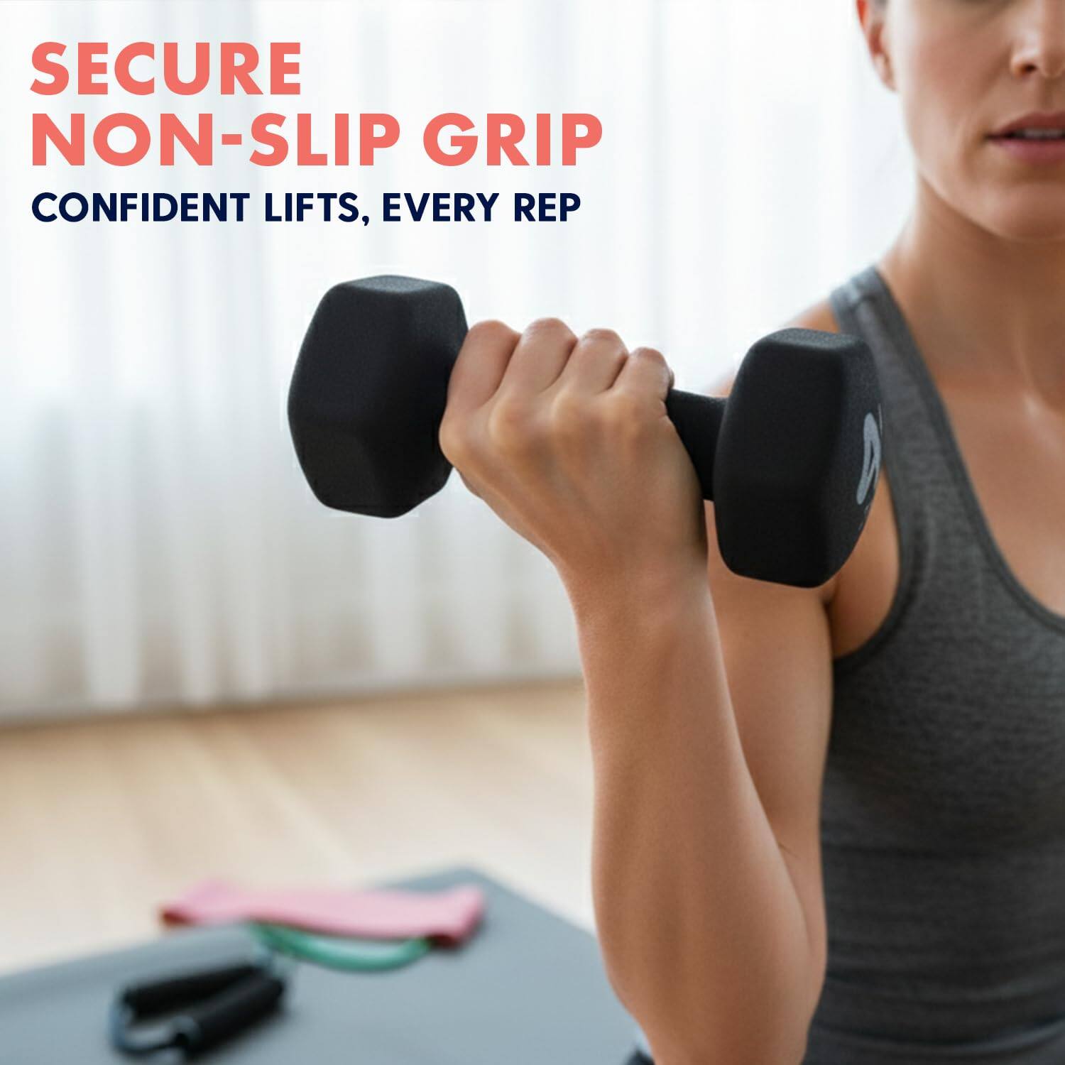 SECURE NON-SLIP GRIP  
CONFIDENT LIFTS, EVERY REP