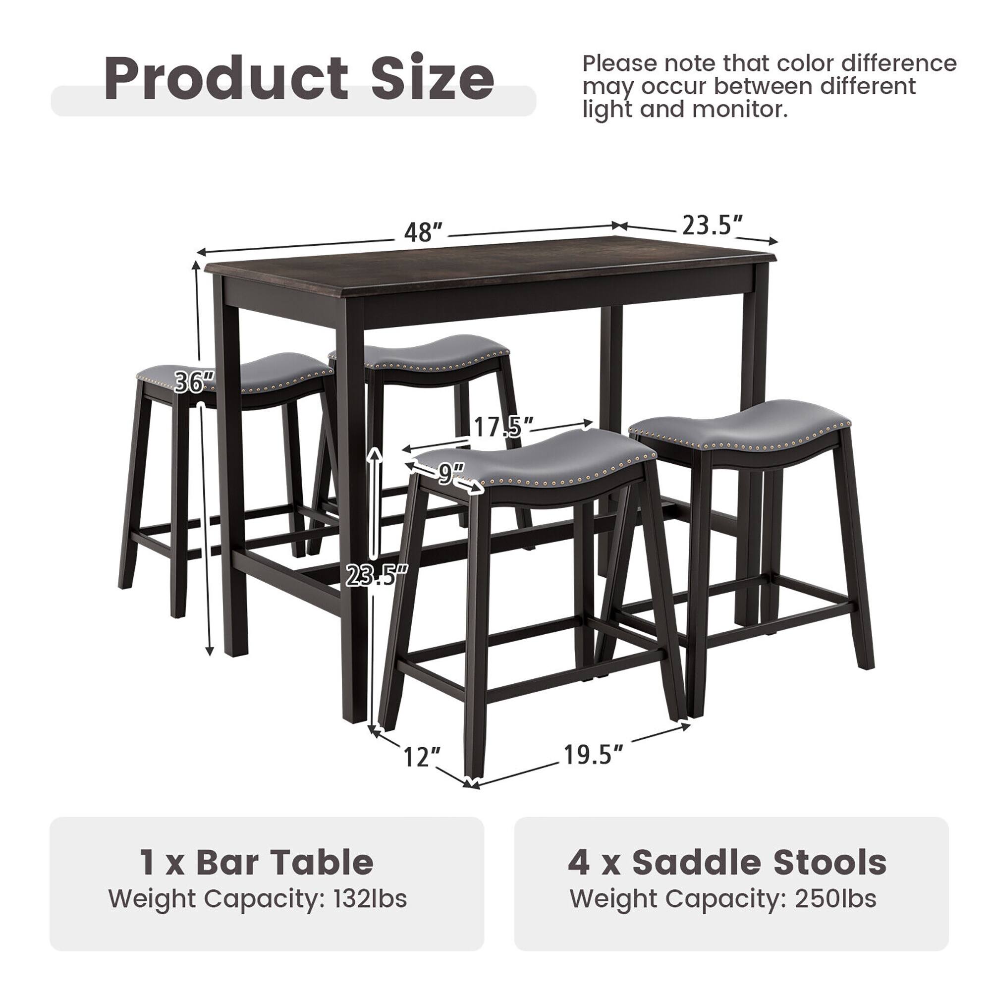 Product Size

Please note that color difference may occur between different light and monitor.

1 x Bar Table  
Weight Capacity: 132lbs

4 x Saddle Stools  
Weight Capacity: 250lbs

Dimensions:
- Table: 48" x 23.5"
- Stools: 36" x 17.5" x 9" (seat height) x 12" (seat depth) x 19.5" (overall height)