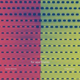 Bruno Bavota - For Apartments: Songs & Loops - VINYL LP