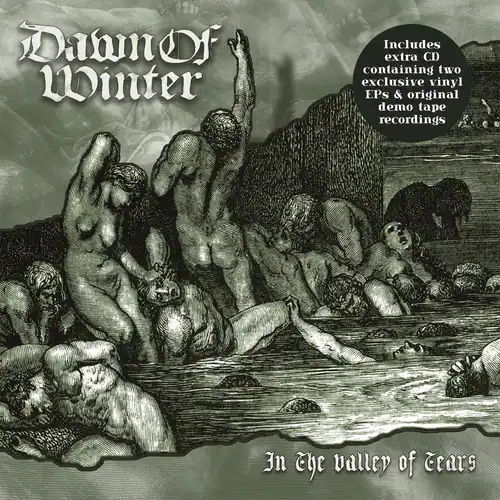 Dahm Of Winter

Includes extra CD containing two exclusive vinyl EPs & original demo tape recordings

In the Valley of Tears