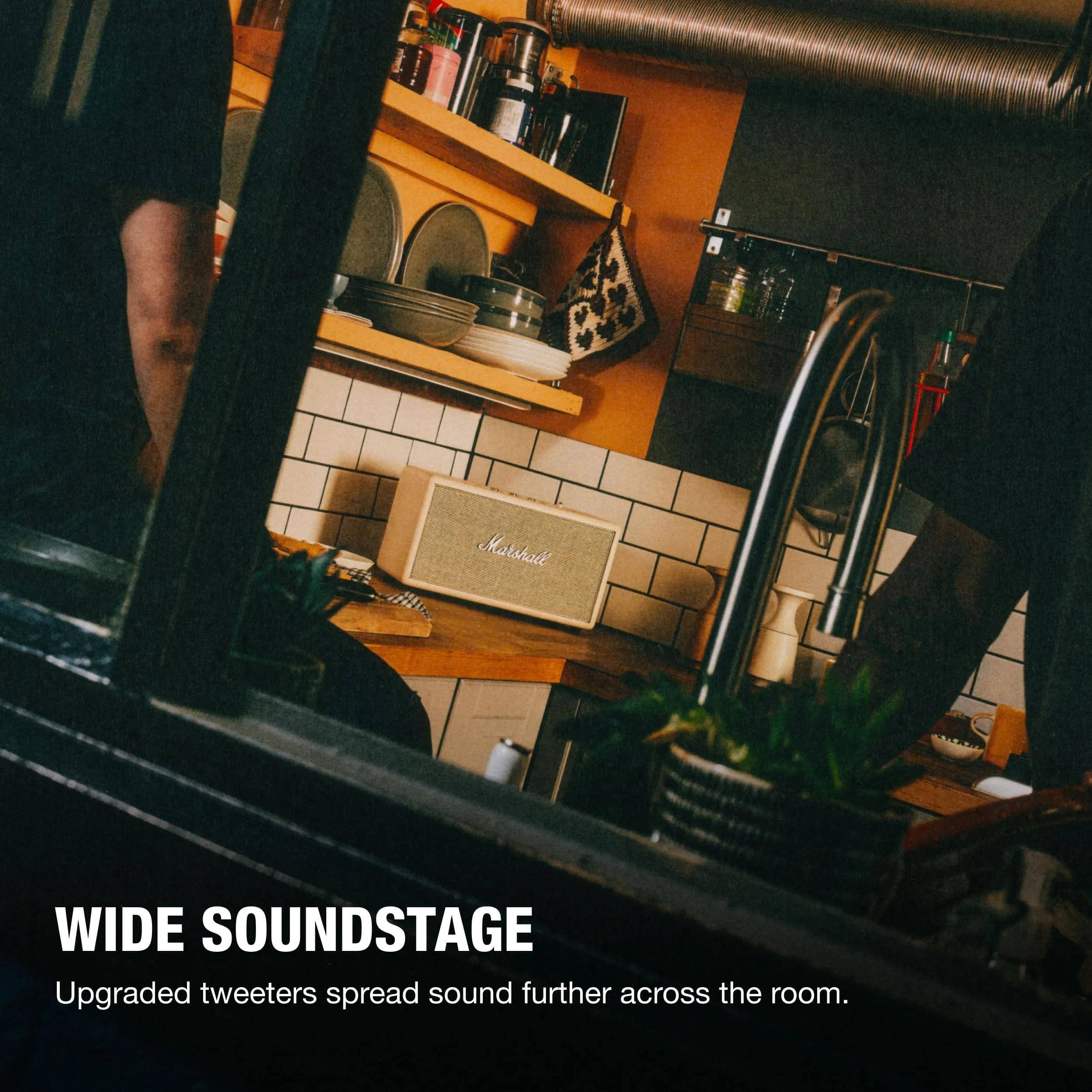 Marshalt WIDE SOUNDSTAGE  
Upgraded tweeters spread sound further across the room.