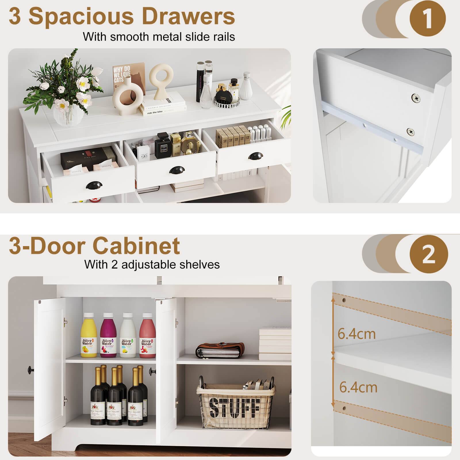 3 Spacious Drawers With smooth metal slide rails 1
3-Door Cabinet With 2 adjustable shelves 2
6.4cm STUFF 6.4cm