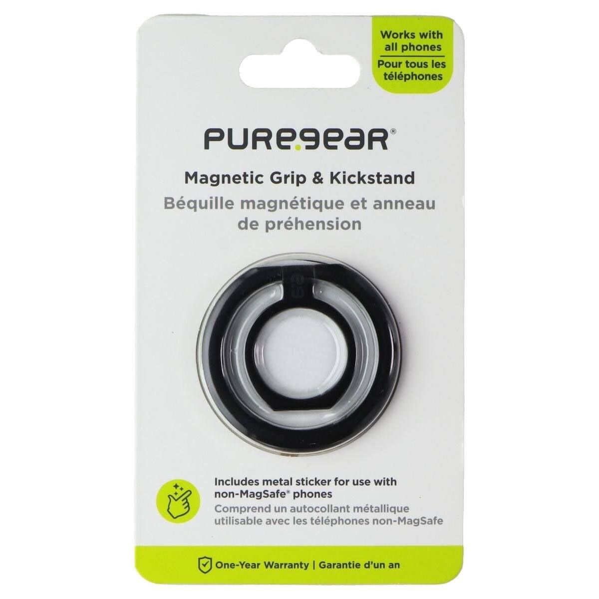 PUREGEAR®

Magnetic Grip & Kickstand  
Béquille magnétique et anneau de préhension

Works with all phones  
Pour tous les téléphones

Includes metal sticker for use with non-MagSafe® phones  
Comprend un autocollant métallique utilisable avec les téléphones non-MagSafe

One-Year Warranty | Garantie d'un an