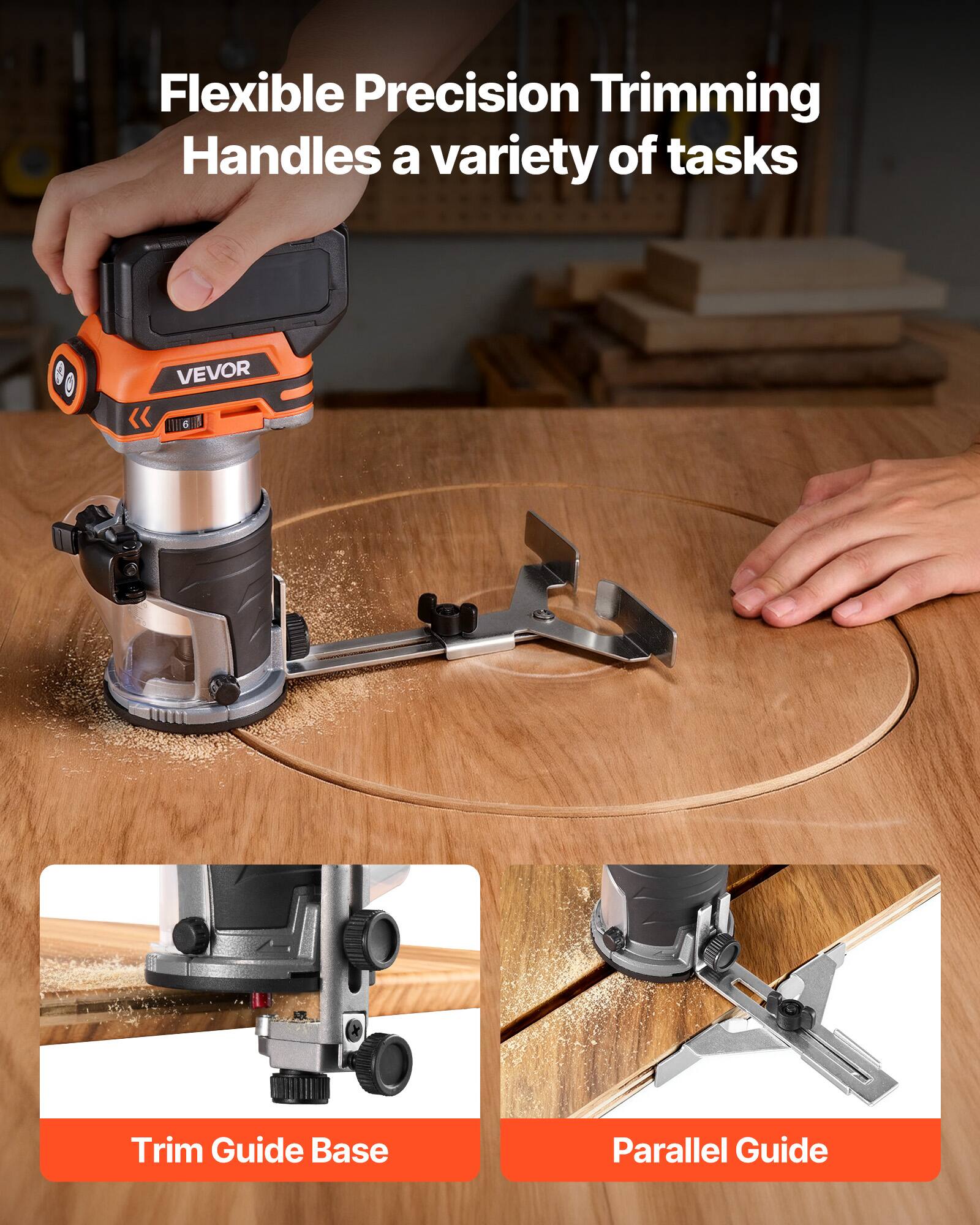 Flexible Precision Trimming Handles a variety of tasks

VEVOR

Trim Guide Base

Parallel Guide