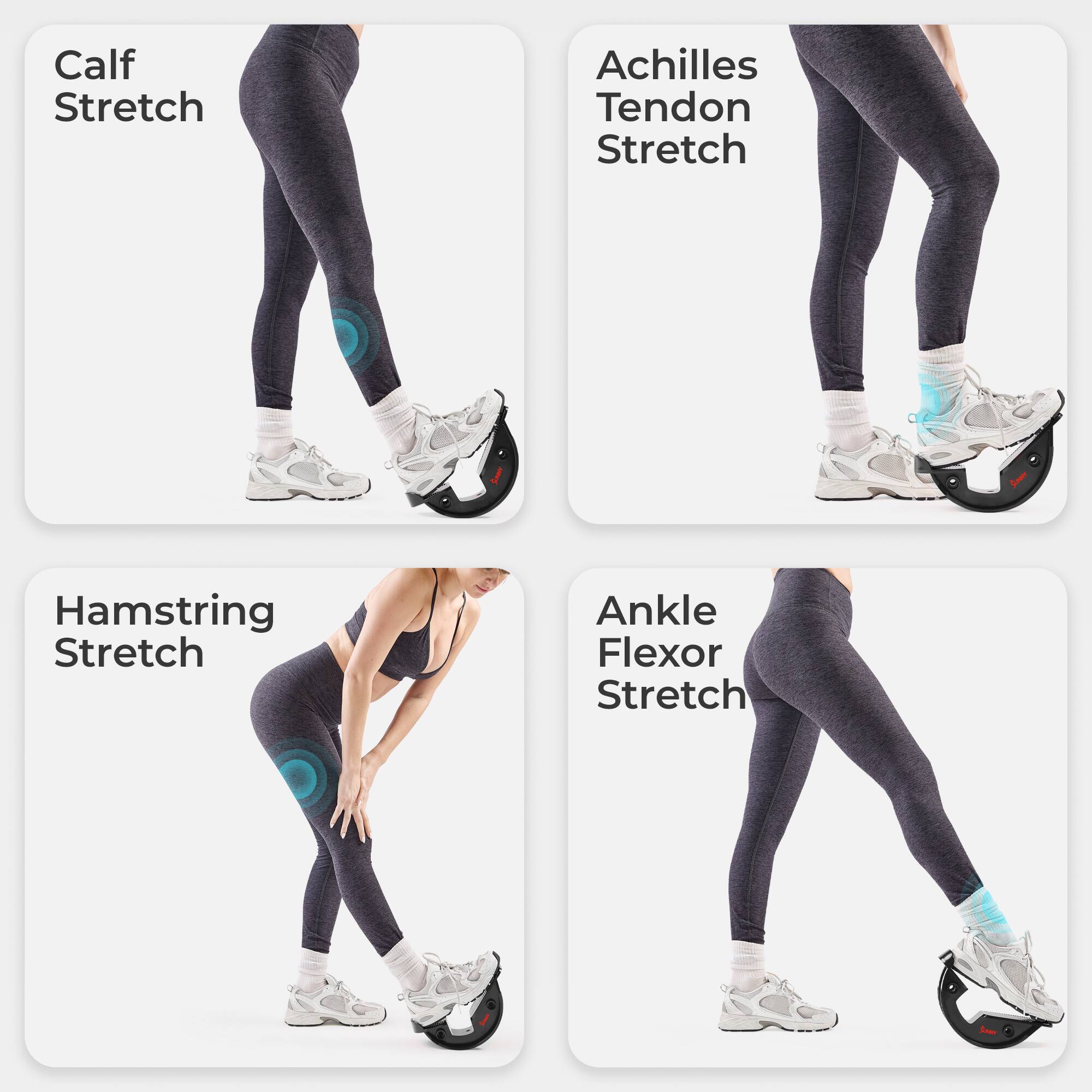 Calf Stretch  
Achilles Tendon Stretch  
Hamstring Stretch  
Ankle Flexor Stretch
