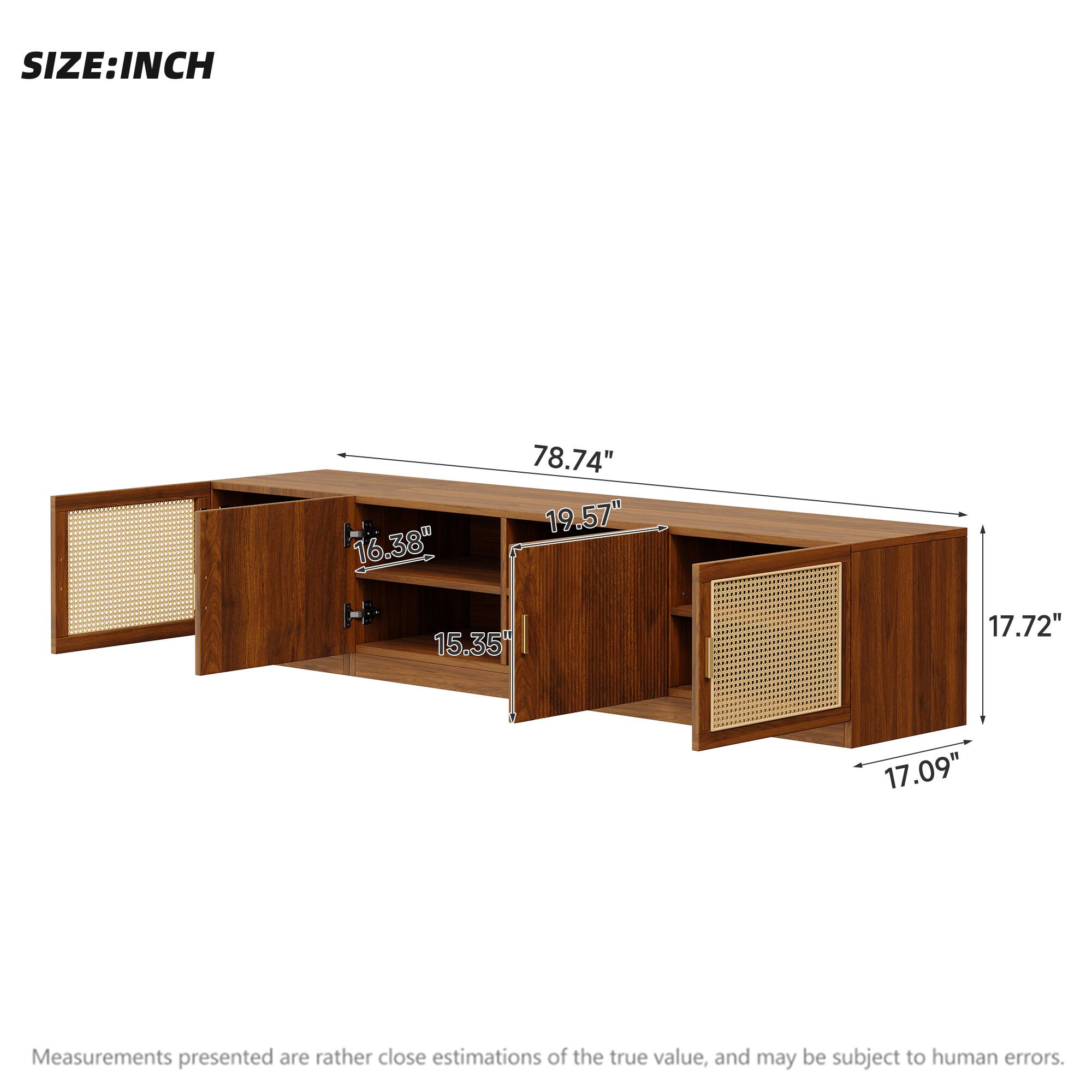 SIZE: INCH  
16.38"  
78.74" 19.57"  
15.35"  
17.72"  
17.09"  

Measurements presented are rather close estimations of the true value, and may be subject to human errors.
