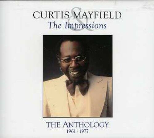 Curtis Mayfield  
The Impressions  
The Anthology  
1961 - 1977