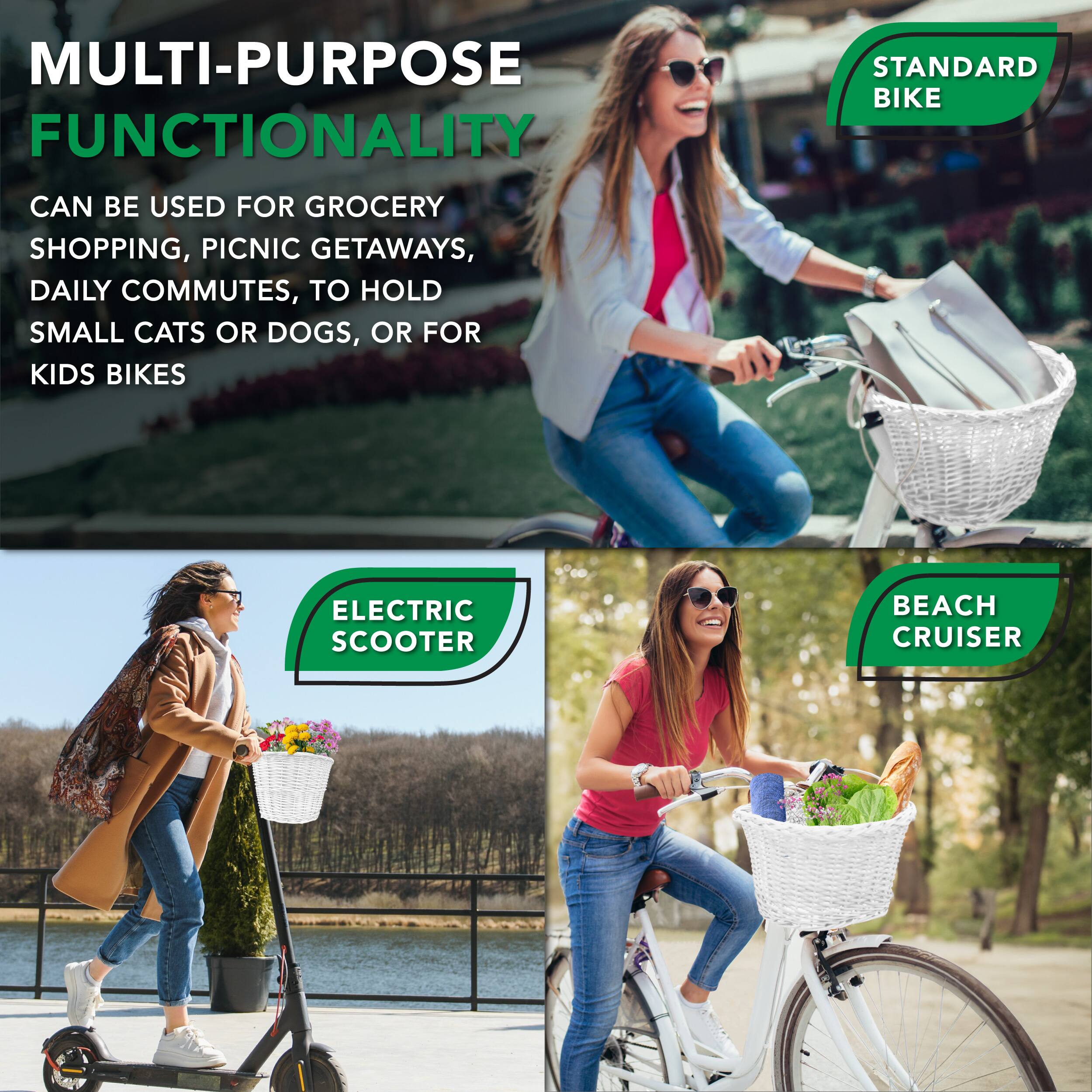 MULTI-PURPOSE FUNCTIONALITY
STANDARD BIKE CAN BE USED FOR GROCERY SHOPPING, PICNIC GETAWAYS, DAILY COMMUTES, TO HOLD SMALL CATS OR DOGS, OR FOR KIDS BIKES
ELECTRIC SCOOTER
BEACH CRUISER