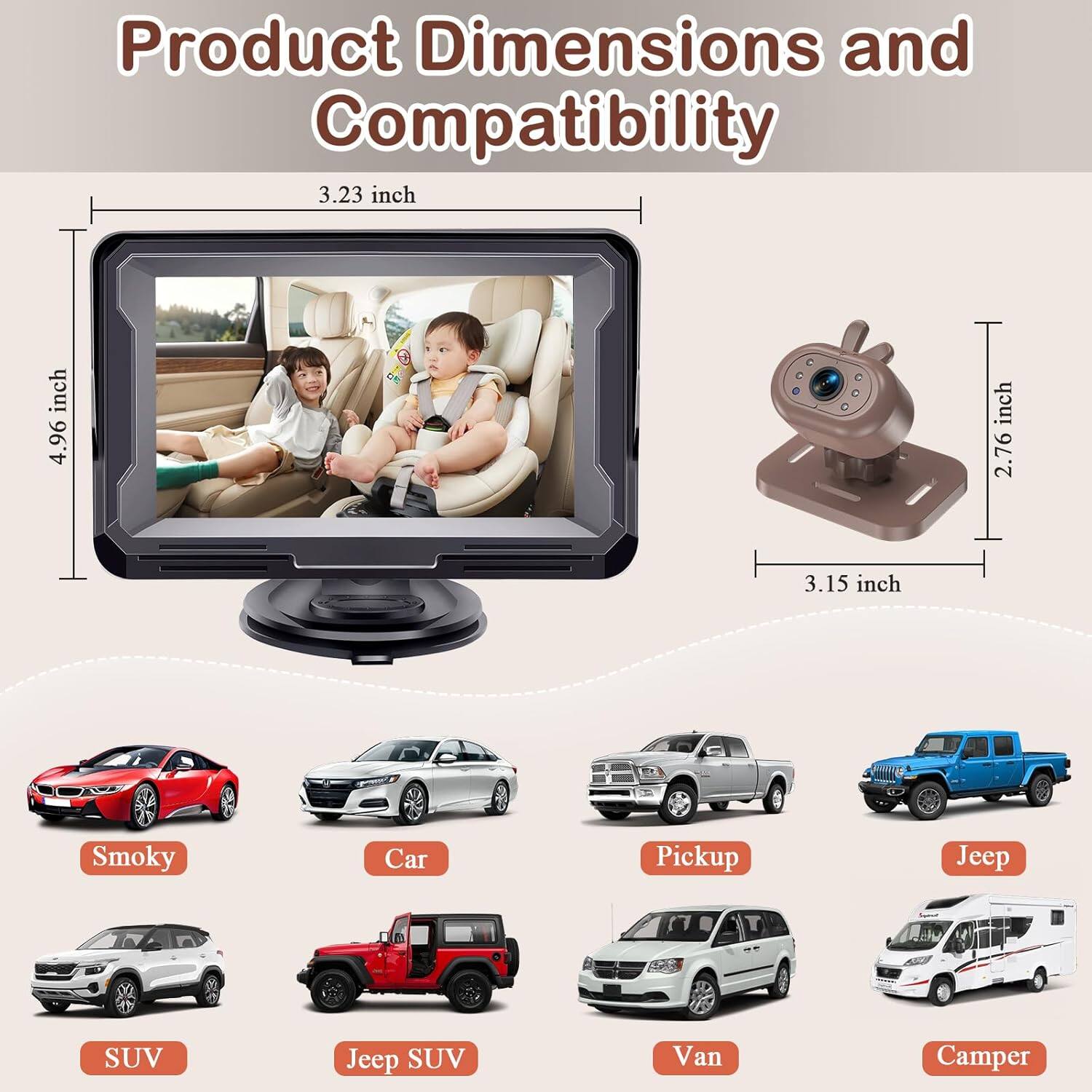 Product Dimensions and Compatibility

3.23 inch  
4.96 inch  
2.76 inch  
3.15 inch

Smoky  
Car  
Pickup  
Jeep  
SUV  
Jeep SUV  
Van  
Camper