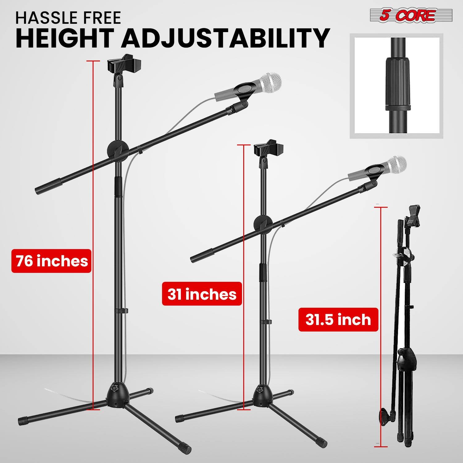 HASSLE FREE 5 CORE HEIGHT ADJUSTABILITY 76 inches 31 inches 31.5 inch
