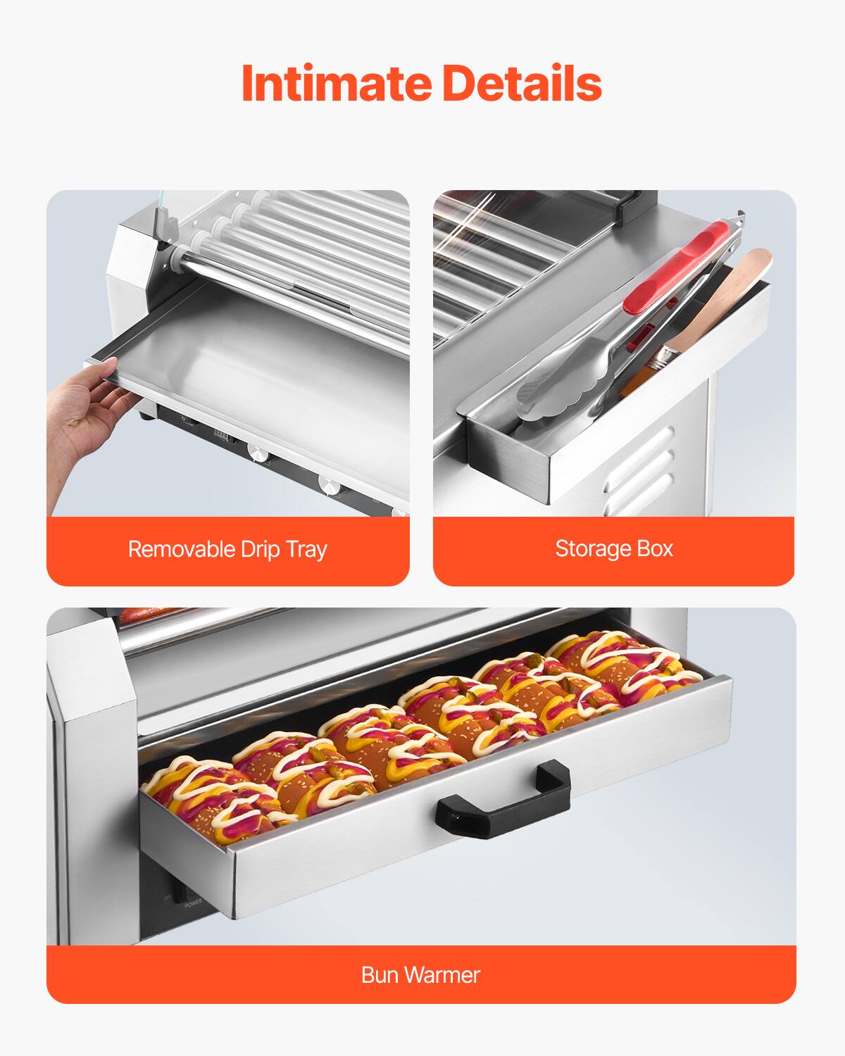 Intimate Details
- Removable Drip Tray
- Storage Box
- Bun Warmer