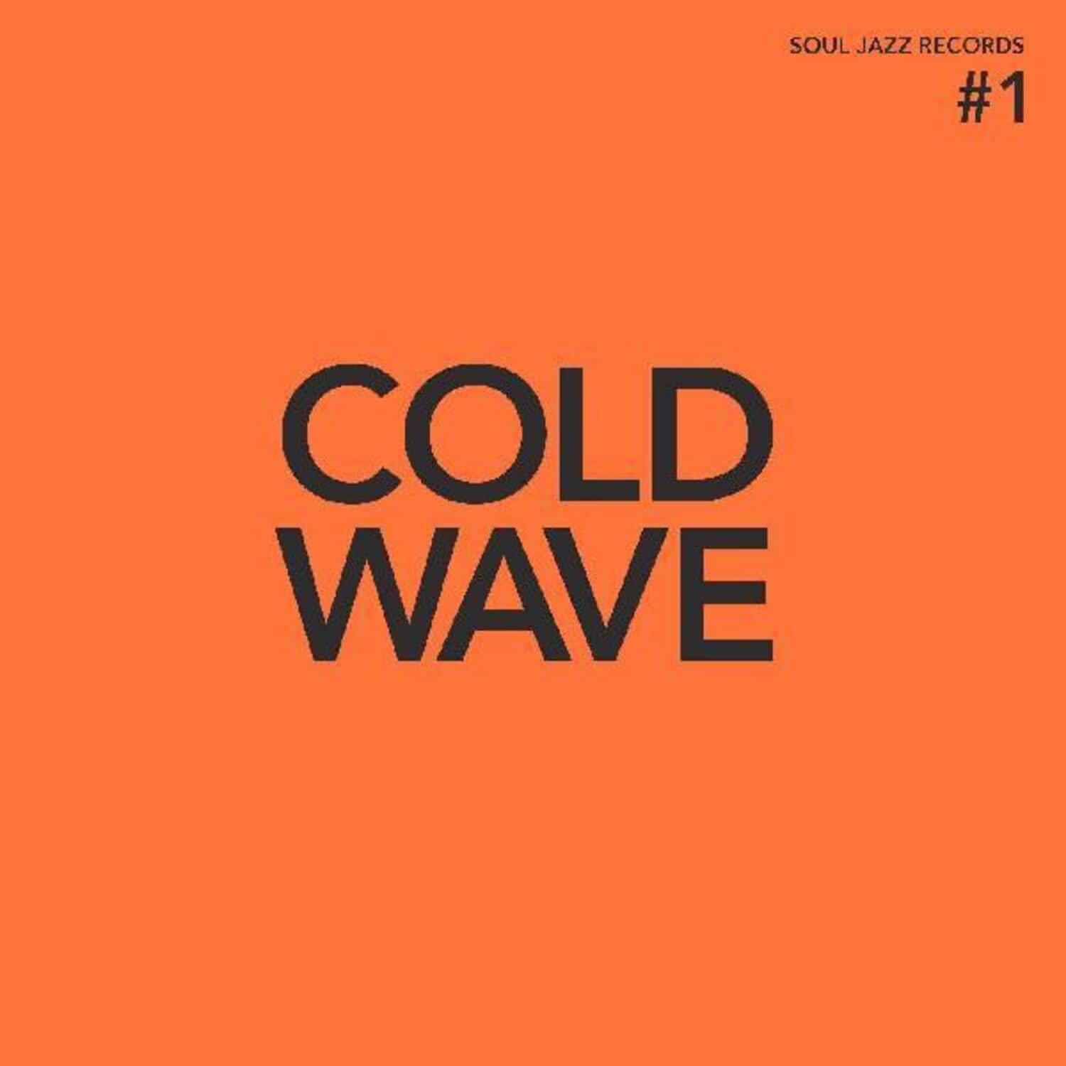 Soul Jazz Records Presents - Cold Wave #1   - COMPACT DISCS [CD] price history on PriceWatchPro