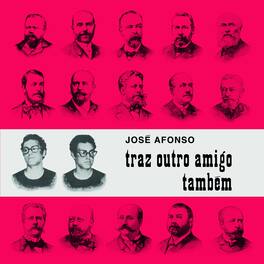Jose Afonso - Traz Outro Amigo Tambem - VINYL LP