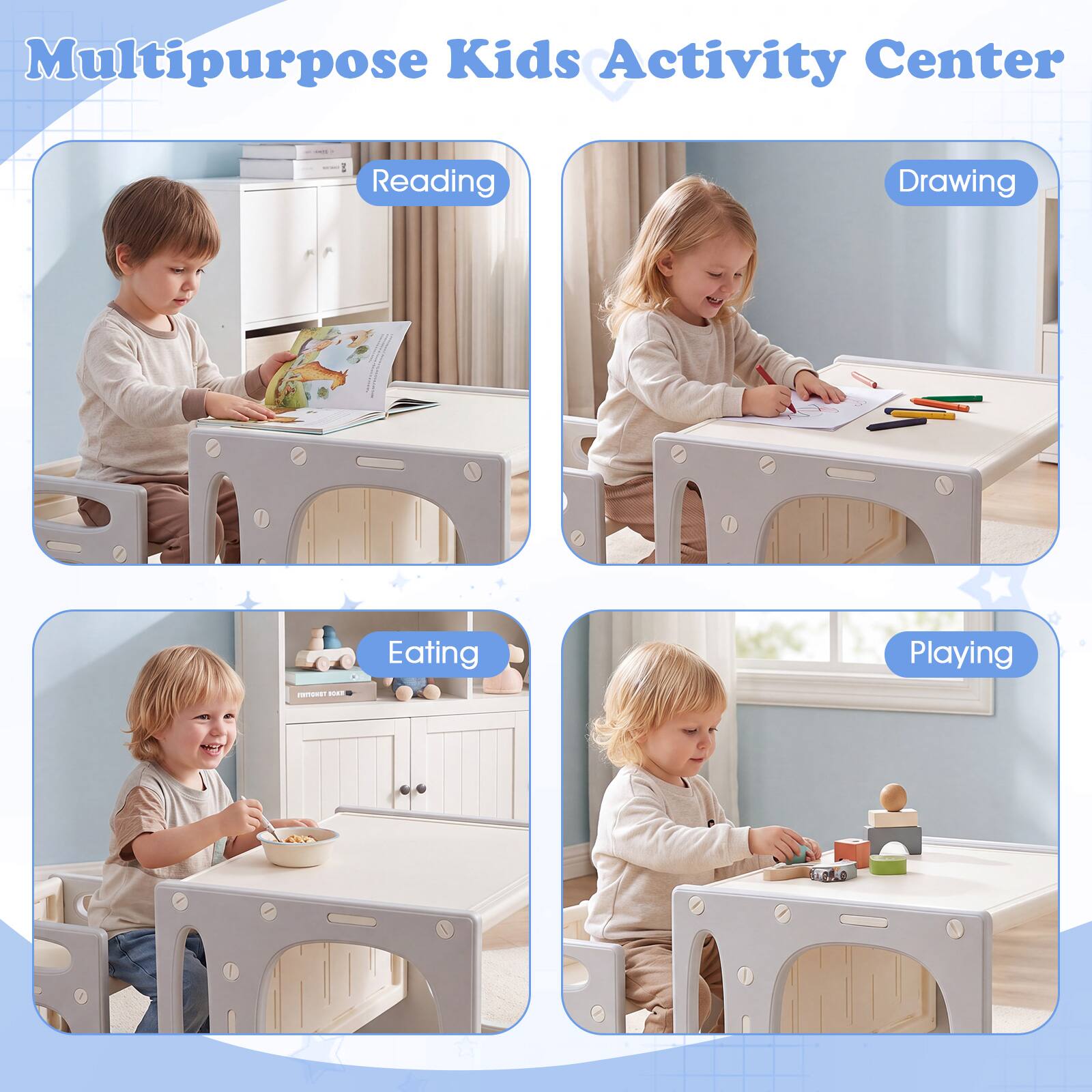 Multipurpose Kids Activity Center

Reading

Drawing

Eating

Playing