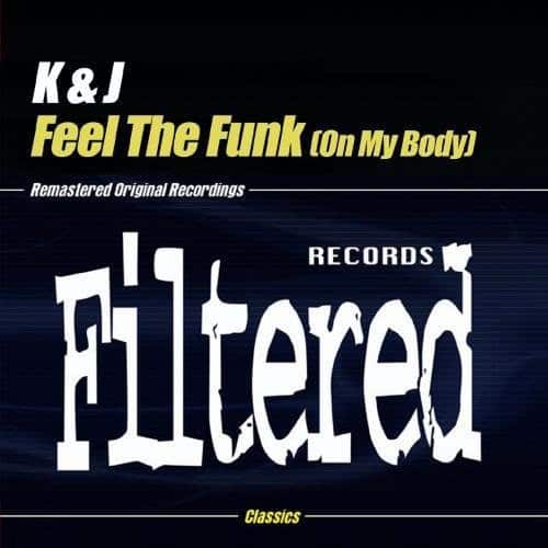K&J - Feel the Funk (On My Body)  - CD5 MAXI-SINGLE