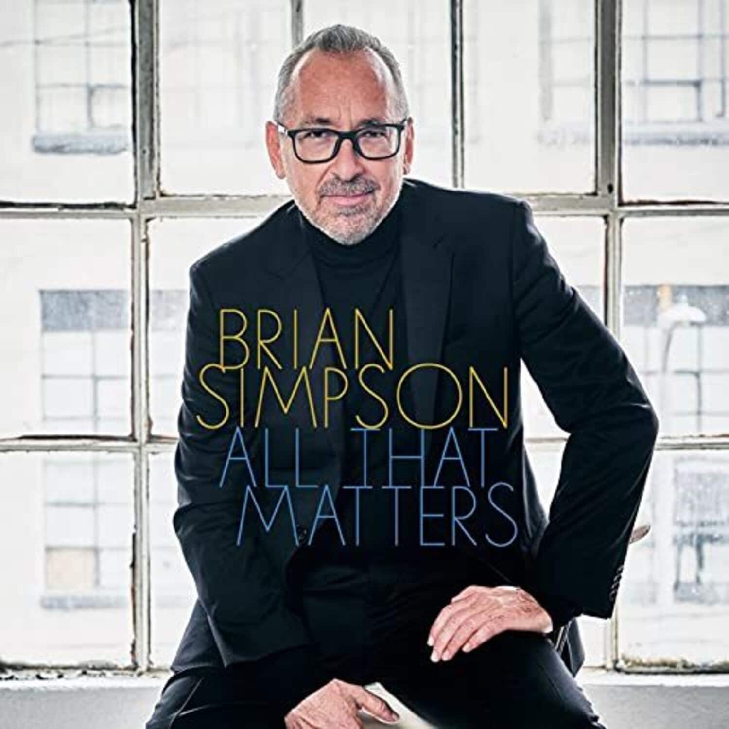 Brian Simpson - All That Matters  - COMPACT DISCS