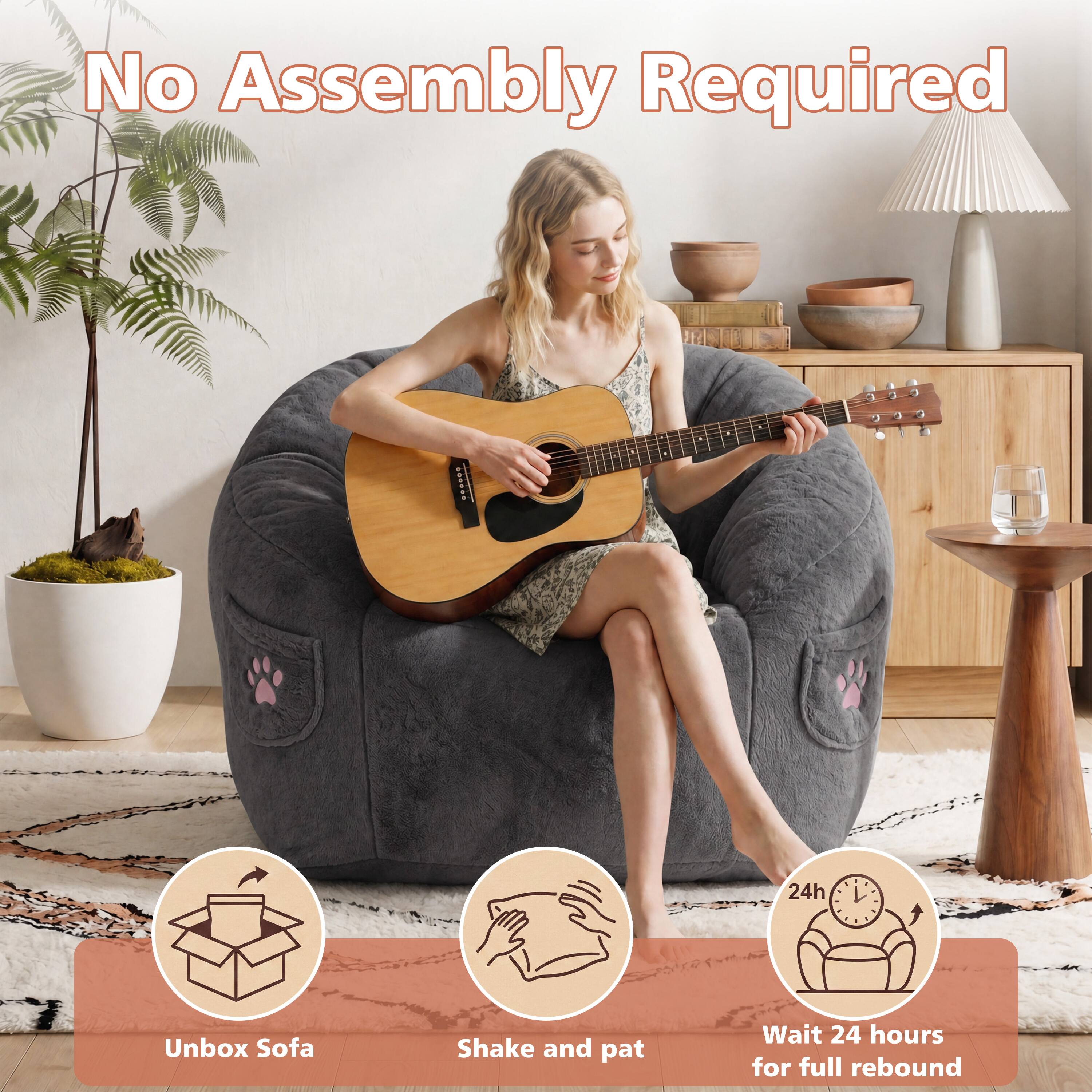 No Assembly Required

Unbox Sofa
Shake and pat
Wait 24 hours for full rebound