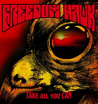FREEDOM HAWK
TAKE ALL YOU CAN