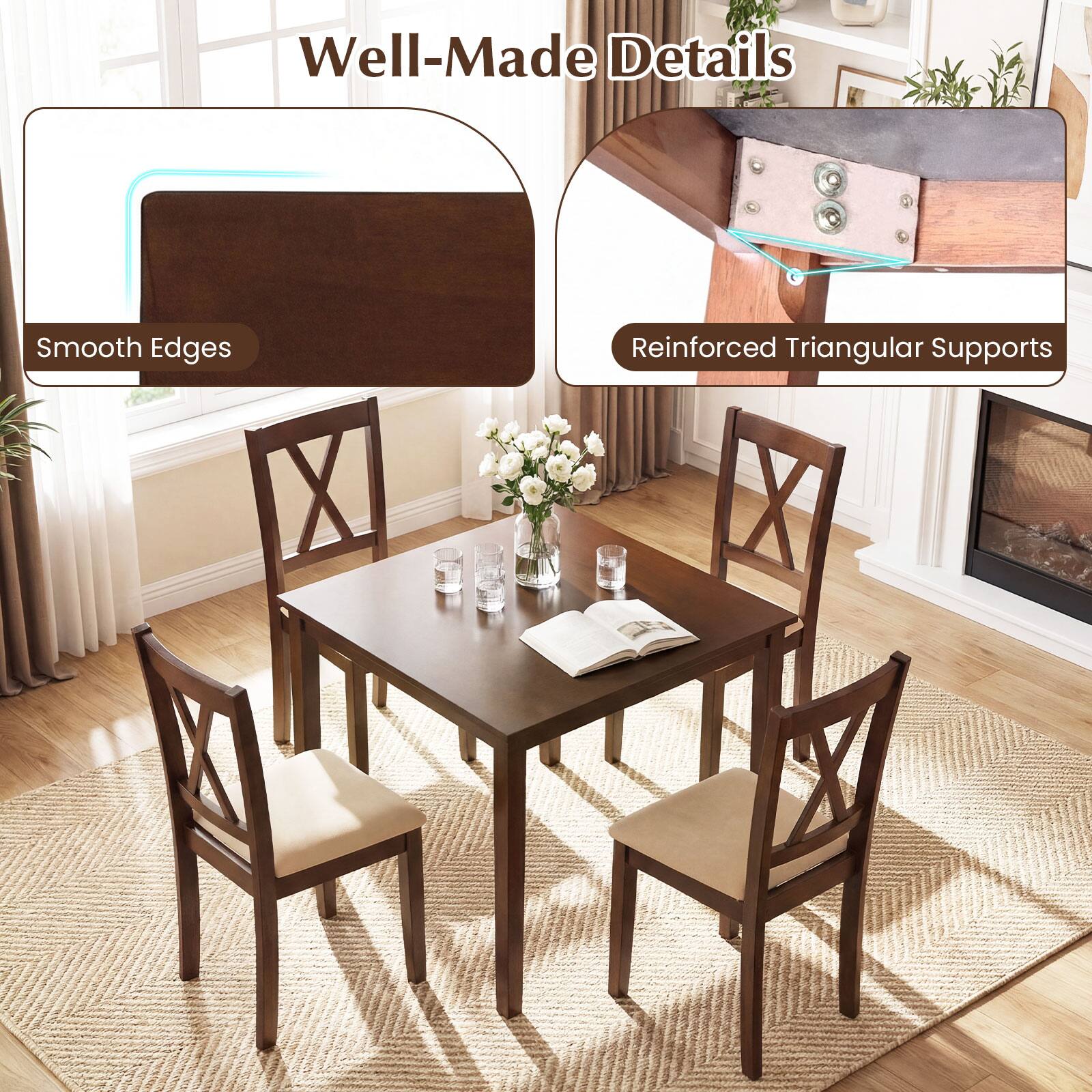 Well-Made Details  
Smooth Edges  
Reinforced Triangular Supports