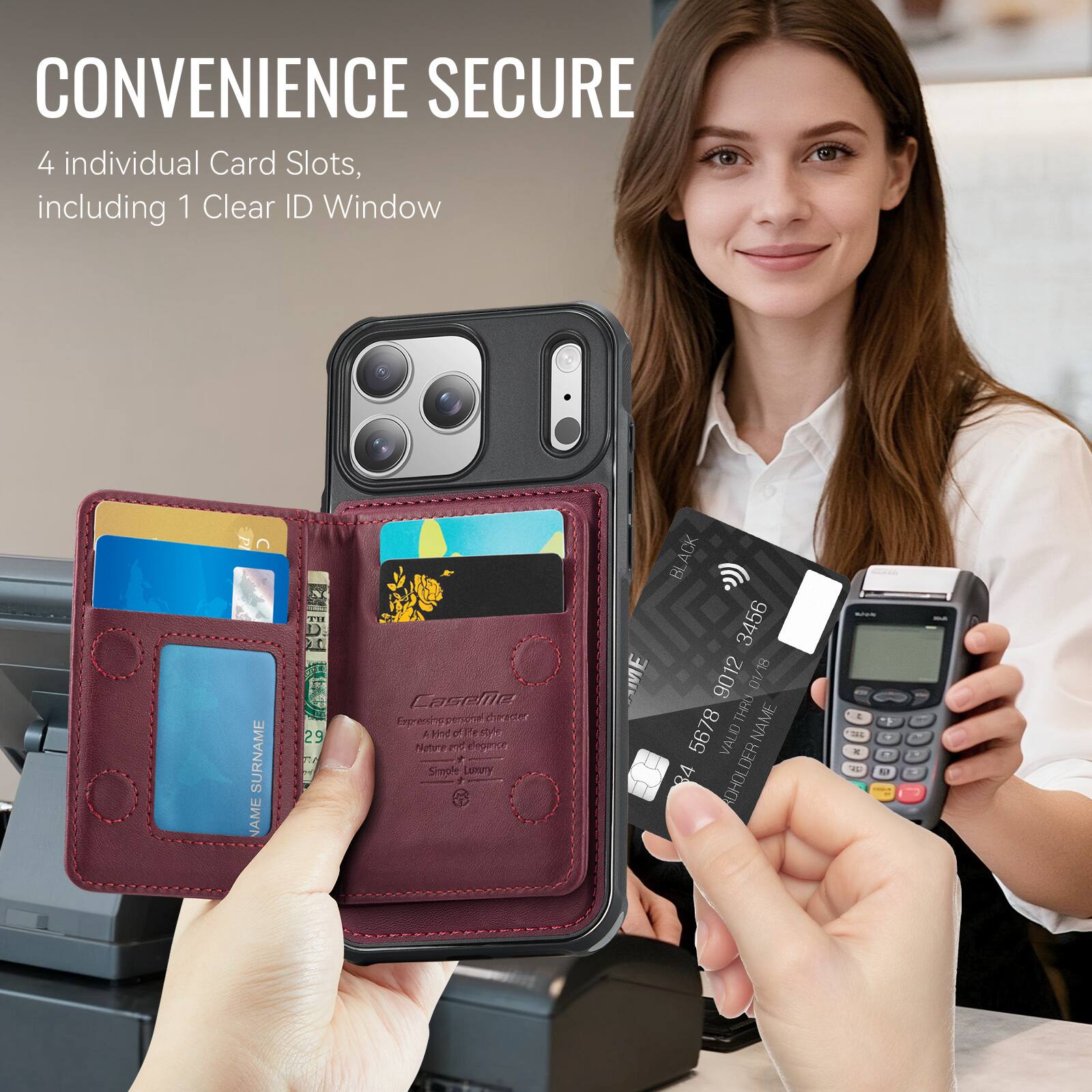 CONVENIENCE SECURE  
4 individual Card Slots, including 1 Clear ID Window  

SURNAME NAME  
11 D 20 29 S6  
1 Caseld Eyprendy  
DPP A He e FA NAve  
3 pears  
Smple LumuTy  
ACK BL 3456 ME 9012  
8/10 DV THRO  
NAME 5678 D VALID 84 ADHOLDER