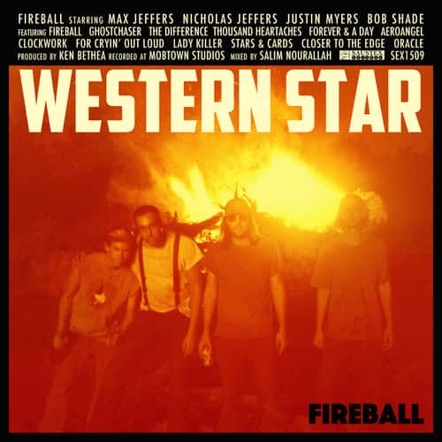 Western Star - Fireball  - COMPACT DISCS