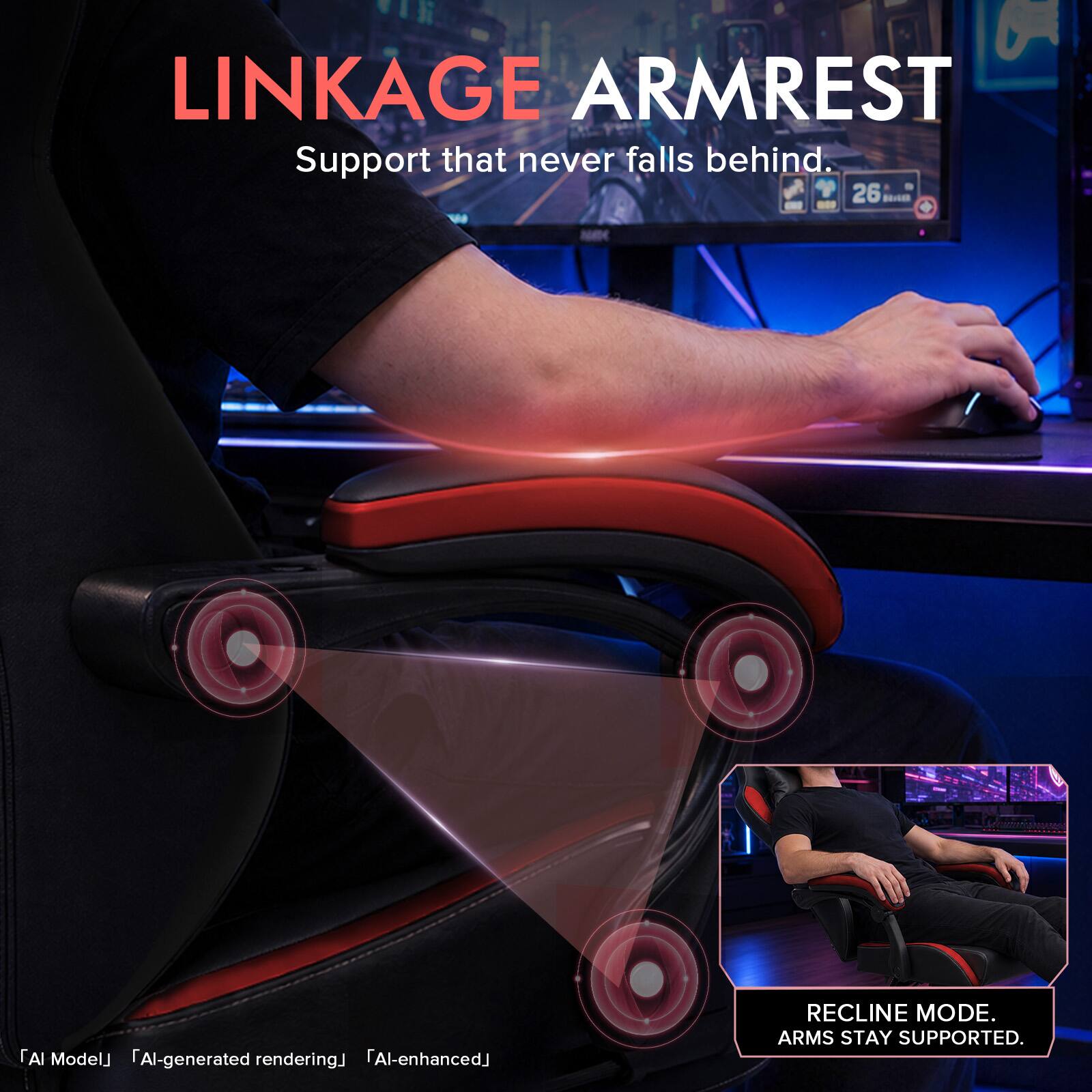 LINKAGE ARMREST  
Support that never falls behind.  

26 BRIGER  

AI Model  
AI-generated rendering  
AI-enhanced  

RECLINE MODE.  
ARMS STAY SUPPORTED.