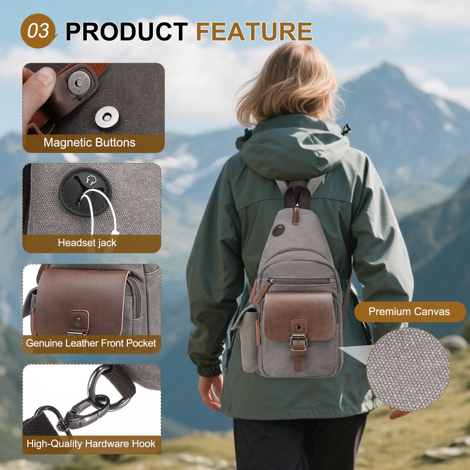 03 PRODUCT FEATURE

- Magnetic Buttons
- Headset jack
- Genuine Leather Front Pocket
- High-Quality Hardware Hook
- Premium Canvas