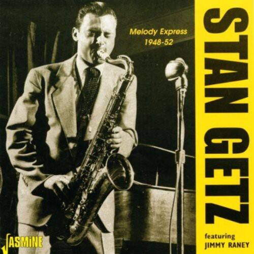 Stan Getz - Melody Express 1948-52   - COMPACT DISCS [CD] price history on PriceWatchPro