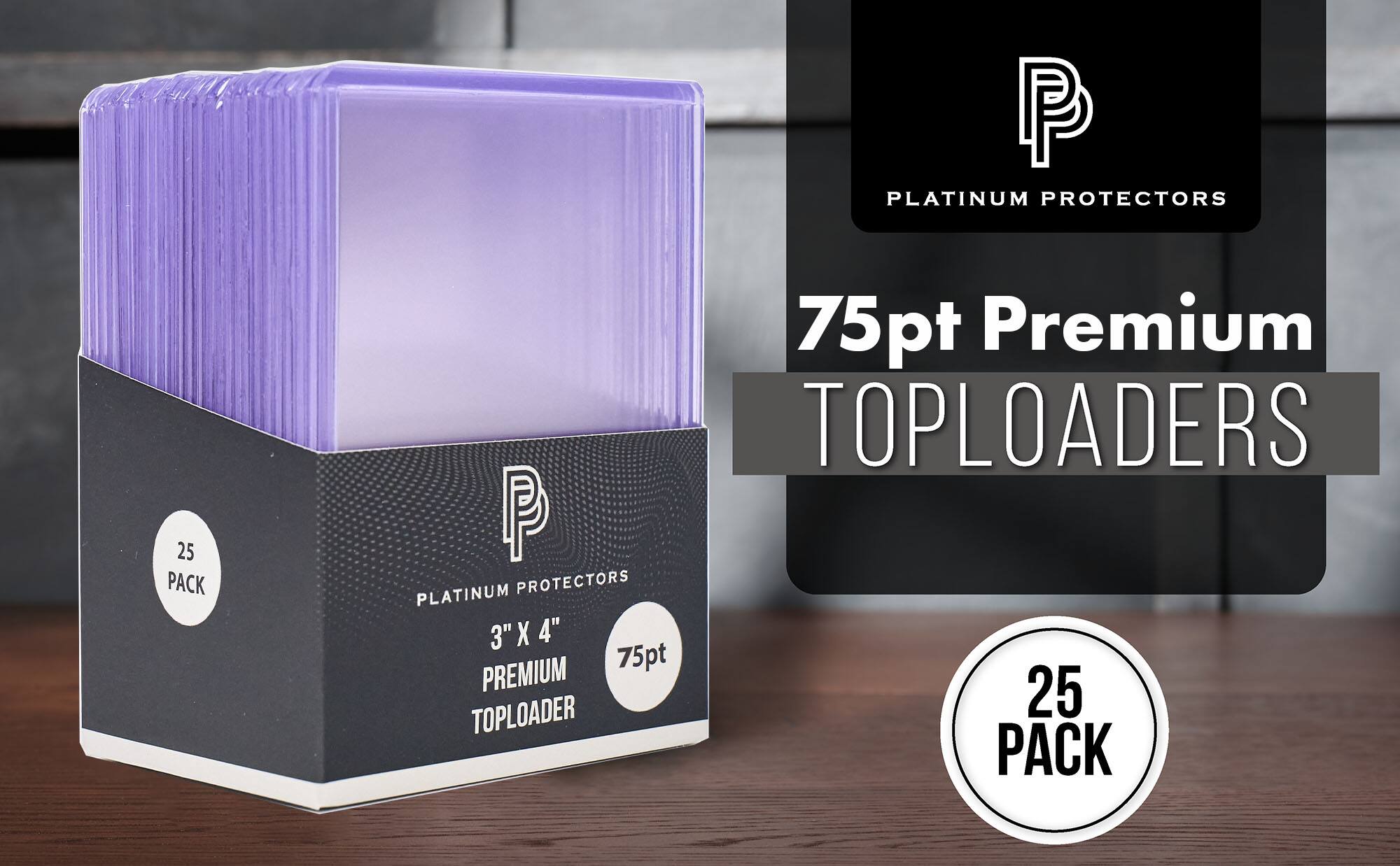 PLATINUM PROTECTORS  
75pt Premium TOPLOADERS  
3" X 4" PREMIUM TOPLOADER  
25 PACK