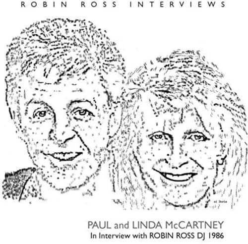 Paul McCartney & Linda - Interview By Robin Ross 1986  - COMPACT DISCS