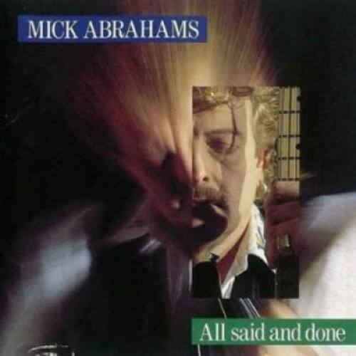 Mick Abrahams - All Said & Done   - COMPACT DISCS [CD] price history on PriceWatchPro