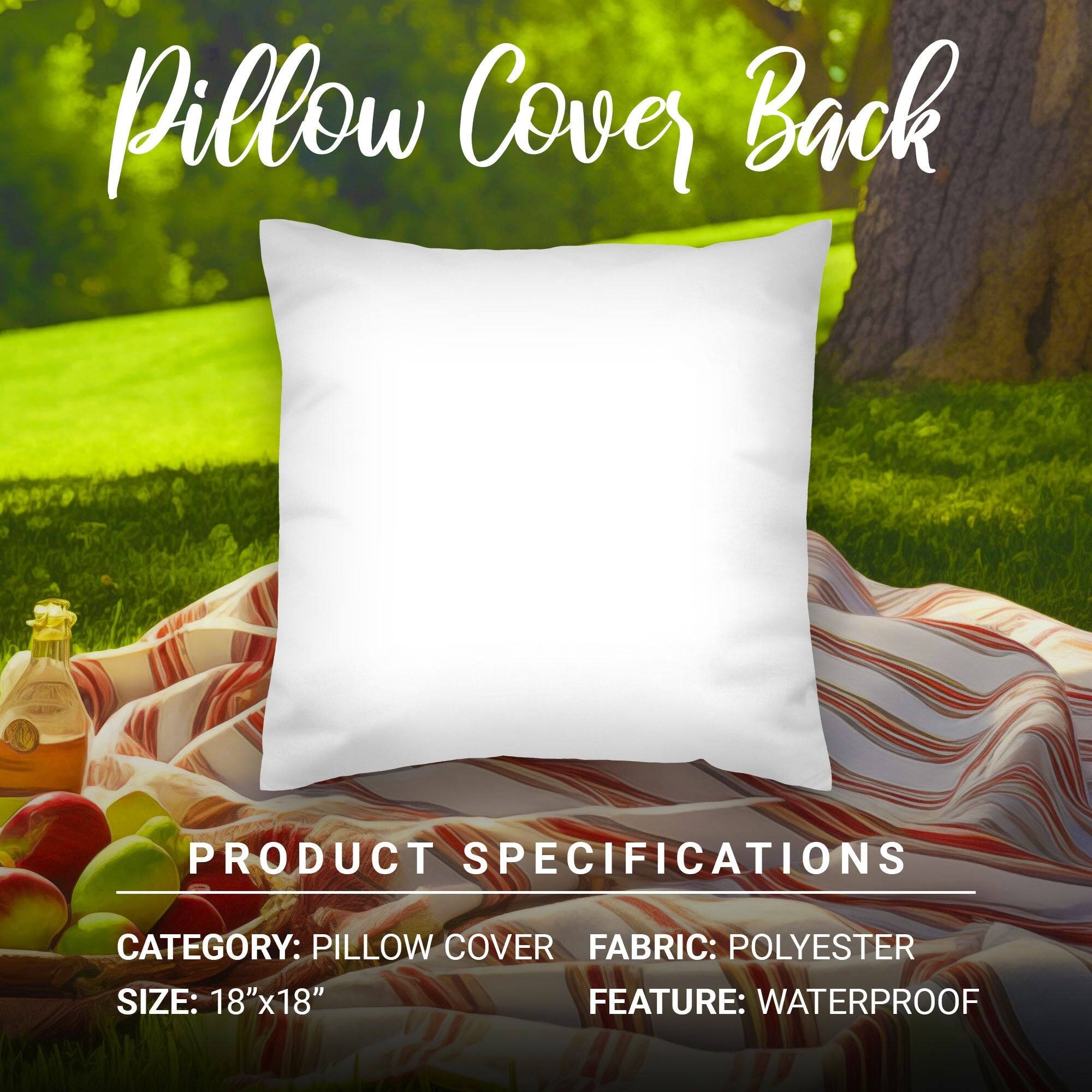 Pillow Cover Back

PRODUCT SPECIFICATIONS

CATEGORY: PILLOW COVER  
FABRIC: POLYESTER  
SIZE: 18"x18"  
FEATURE: WATERPROOF