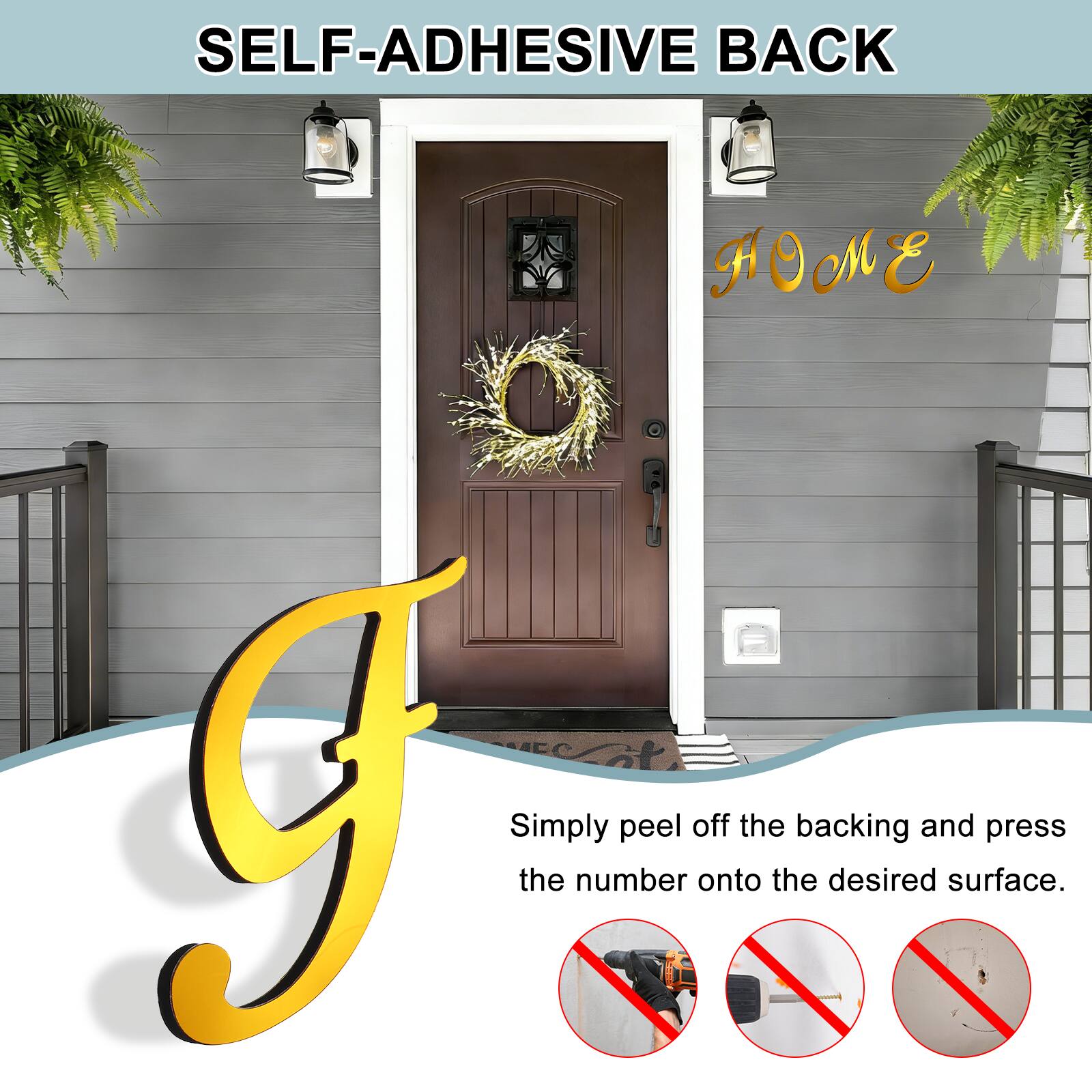 SELF-ADHESIVE BACK

Simply peel off the backing and press the number onto the desired surface.