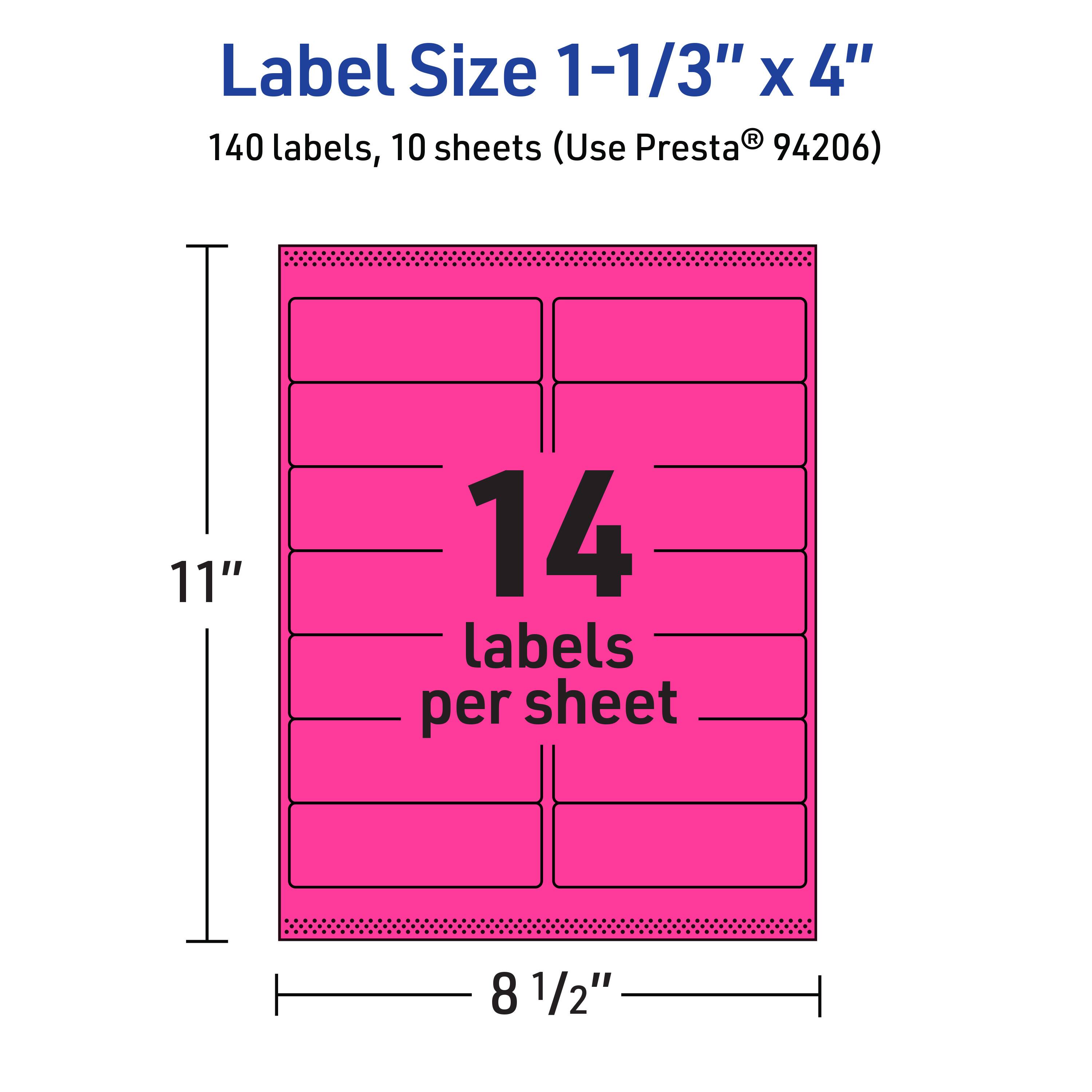 Label Size 1-1/3" x 4"  
140 labels, 10 sheets (Use Presta® 94206)  
11" x 8 1/2"  
14 labels per sheet