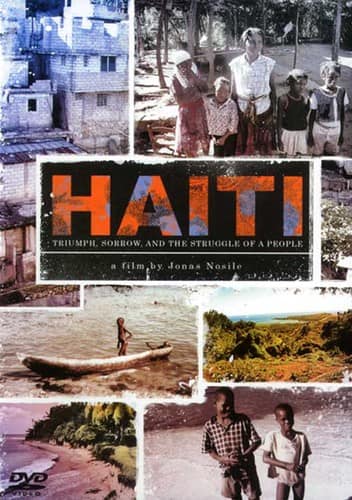 Haiti: Triumph, Sorrow, And the Struggle of a People  - DVD