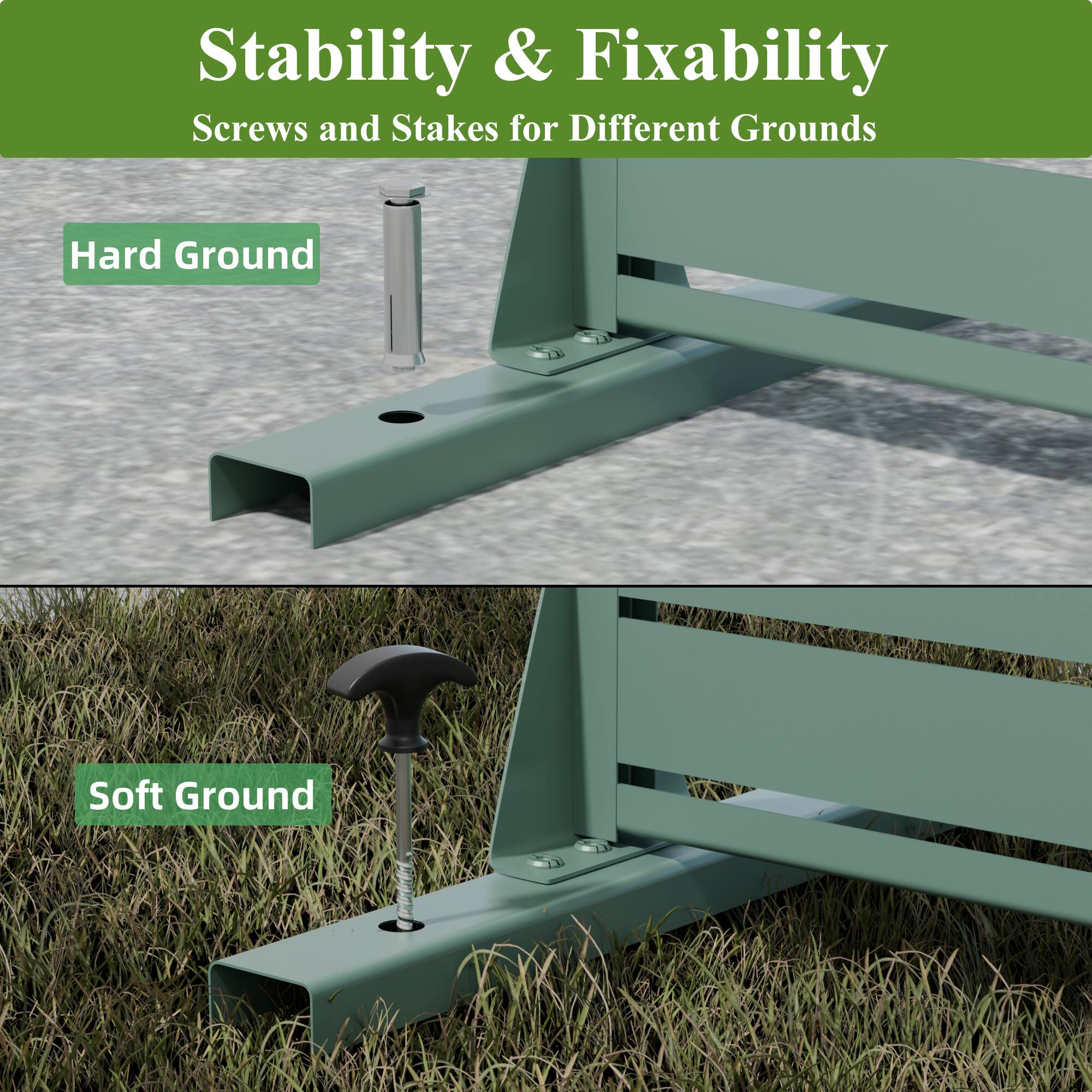 Stability & Fixability  
Screws and Stakes for Different Grounds  

Hard Ground  

Soft Ground