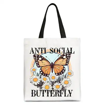 ANTI SOCIAL BUTTERFLY