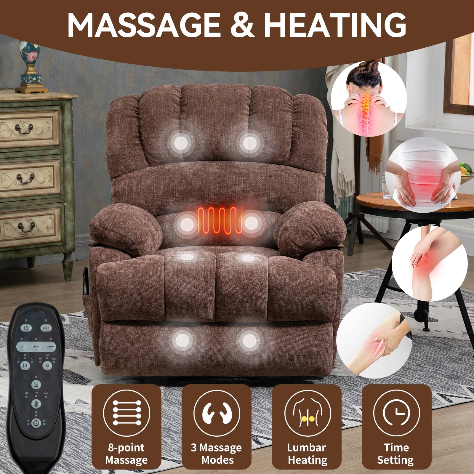MASSAGE & HEATING

- 8-point Massage
- 3 Massage Modes
- Lumbar Heating
- Time Setting