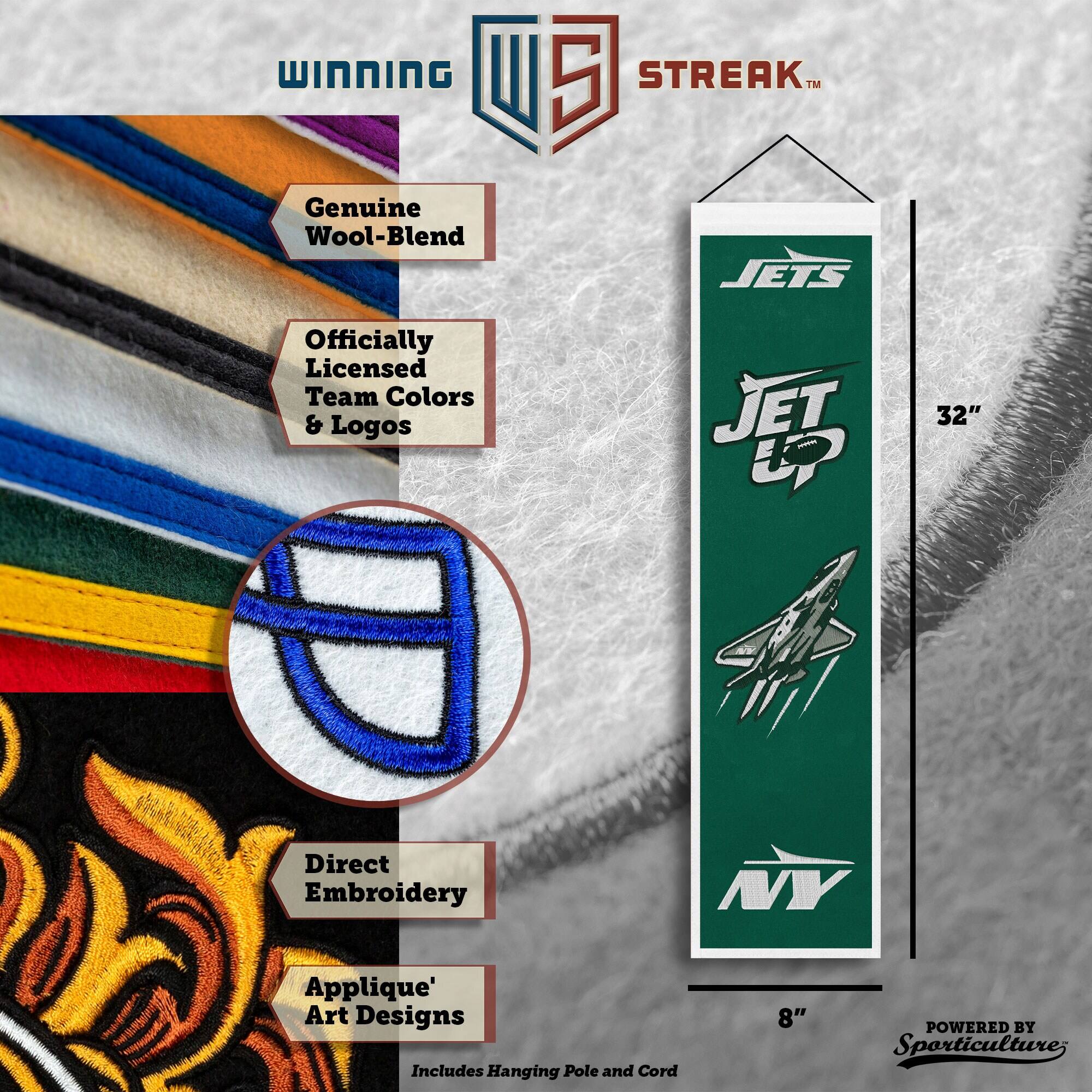 WINNING U 5 STREAK™ Genuine Wool-Blend JETS Officially Licensed Team Colors & Logos JET LV 32" Direct Embroidery NY Applique' Art Designs Includes Hanging Pole and Cord 8" POWERED BY Sporticulture
