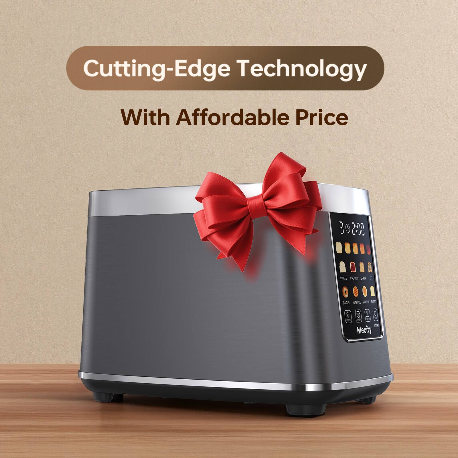 Cutting-Edge Technology  
With Affordable Price