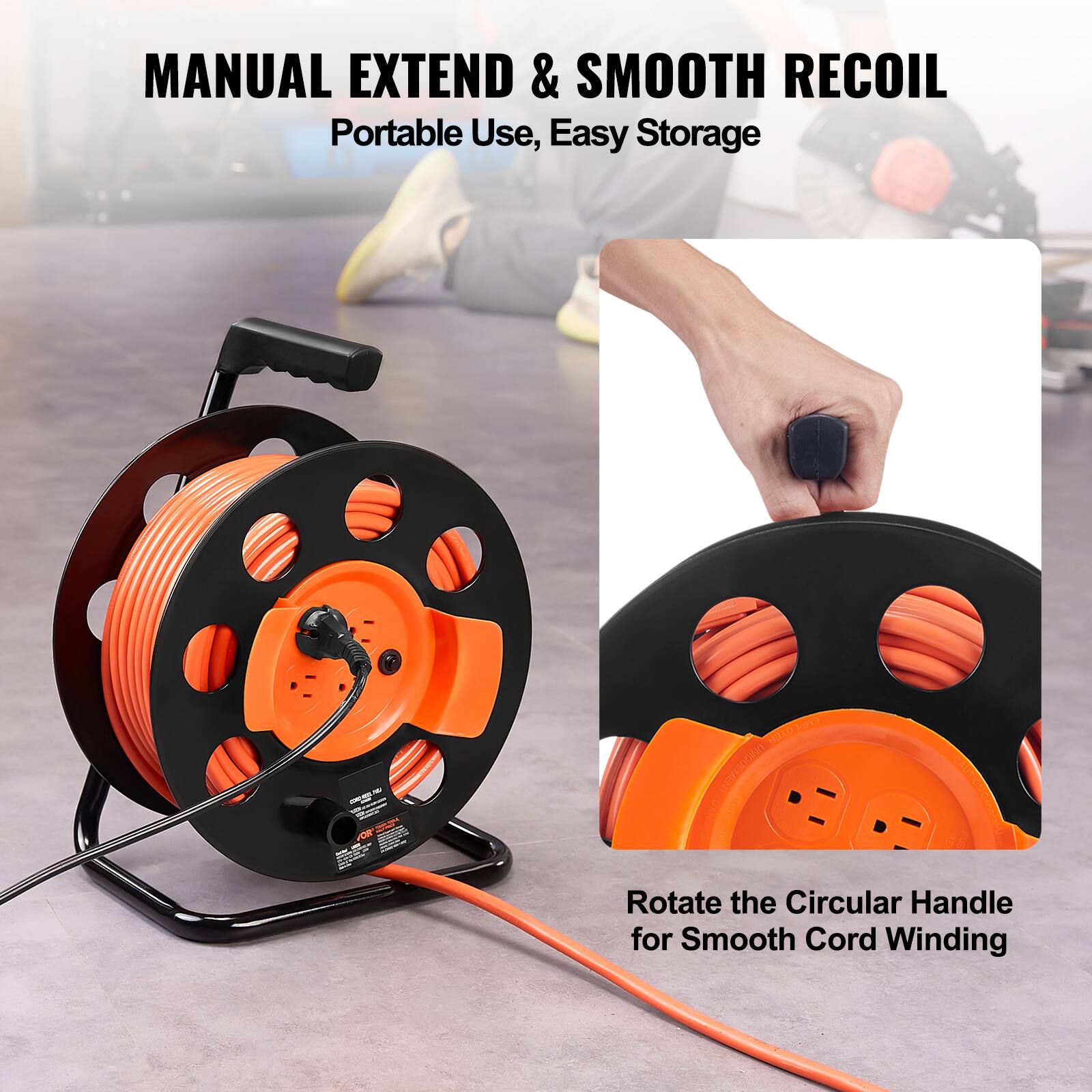 MANUAL EXTEND & SMOOTH RECOIL  
Portable Use, Easy Storage  

Rotate the Circular Handle for Smooth Cord Winding
