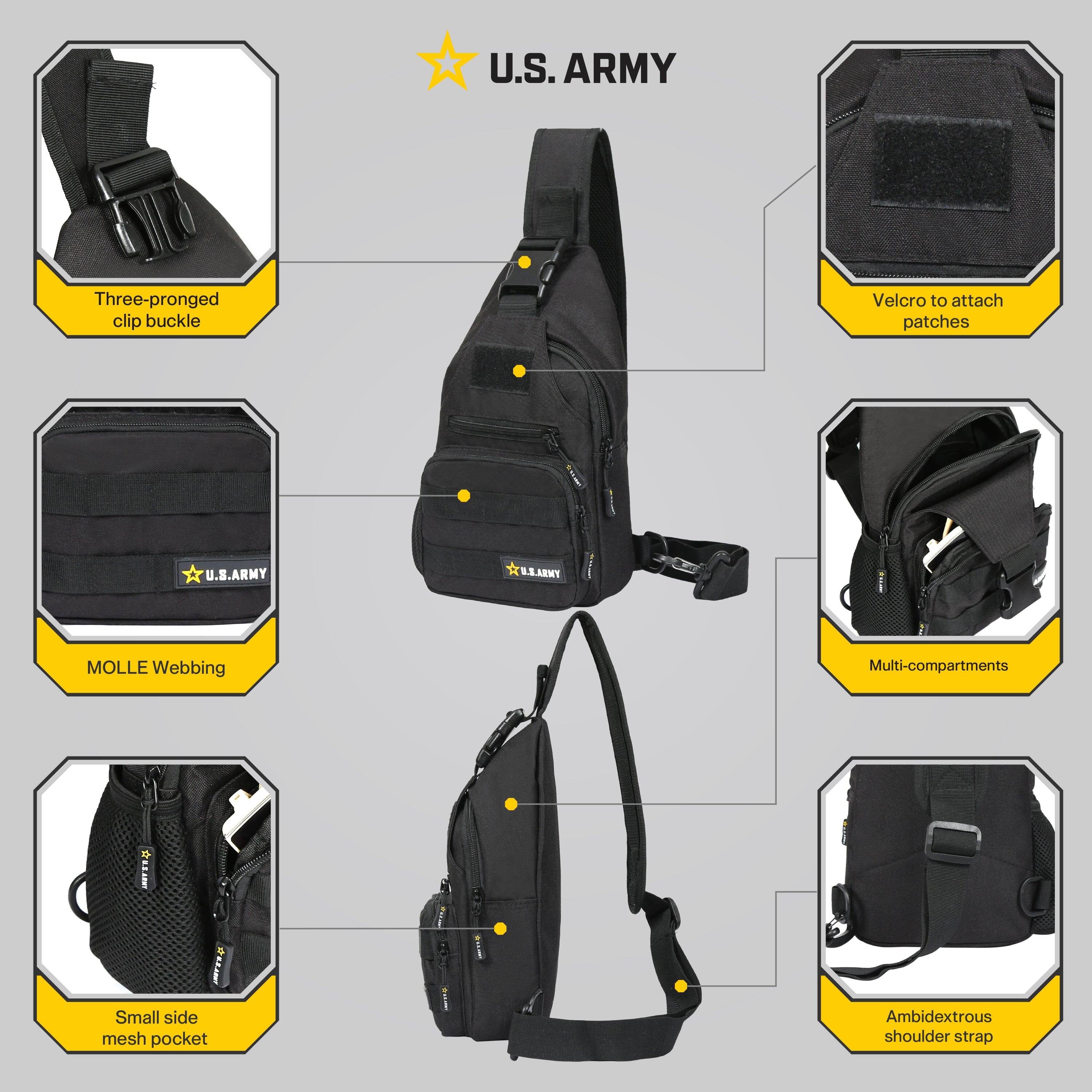 U.S. ARMY

- Three-pronged clip buckle
- Velcro to attach patches
- MOLLE Webbing
- Multi-compartments
- Small side mesh pocket
- Ambidextrous shoulder strap