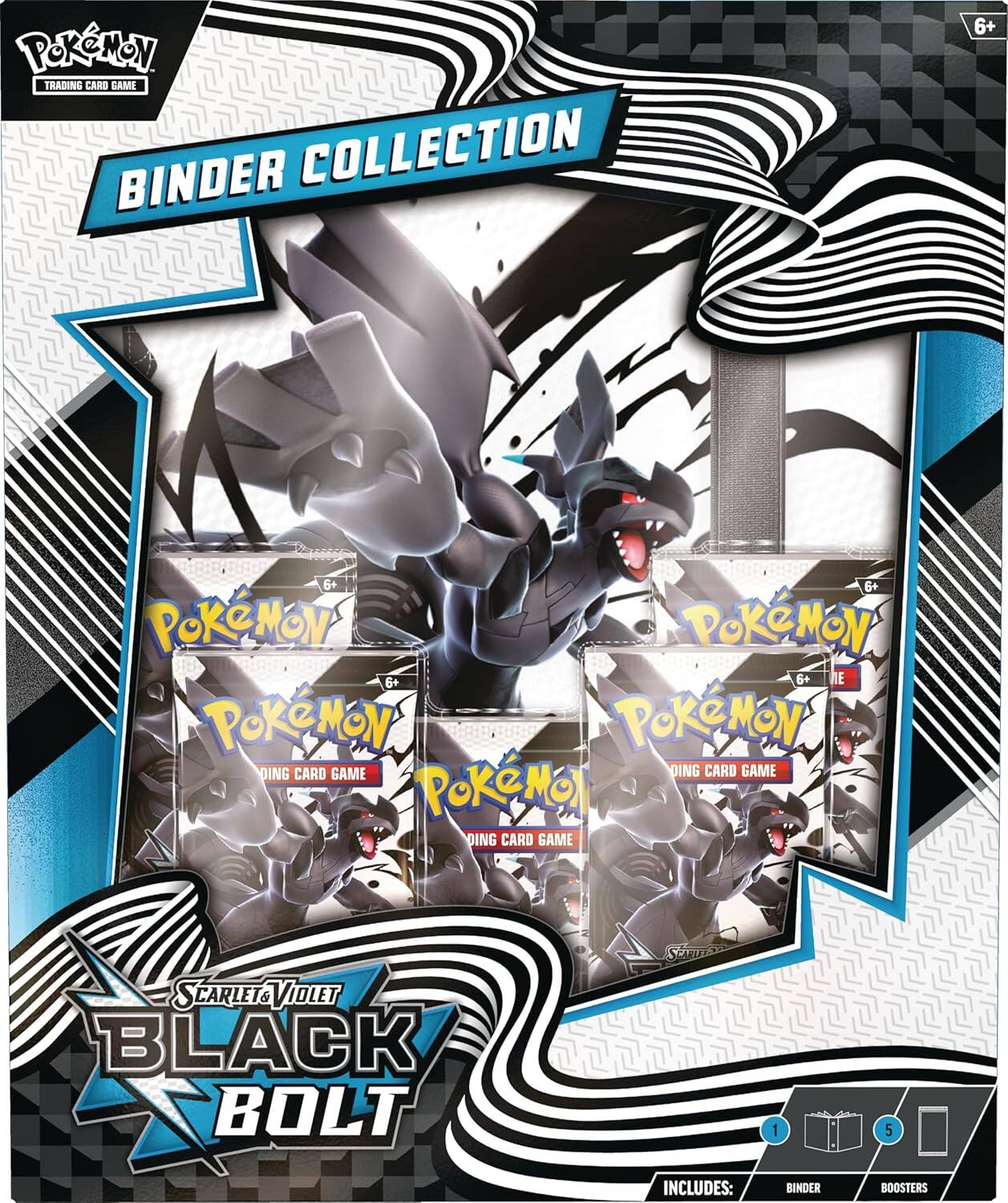 Pokémon Trading Card Game Binder Collection 6+ 6+ 6+ Pokémon Pokémon 6+ 6+ E Pokémon Pokémon OING CARD GAME DING CARD GAME Ko DING CARD GAME SCARLET&VIOLET BLACK BOLT SCARBE 1 5 INCLUDES: BINDER BOOSTERS