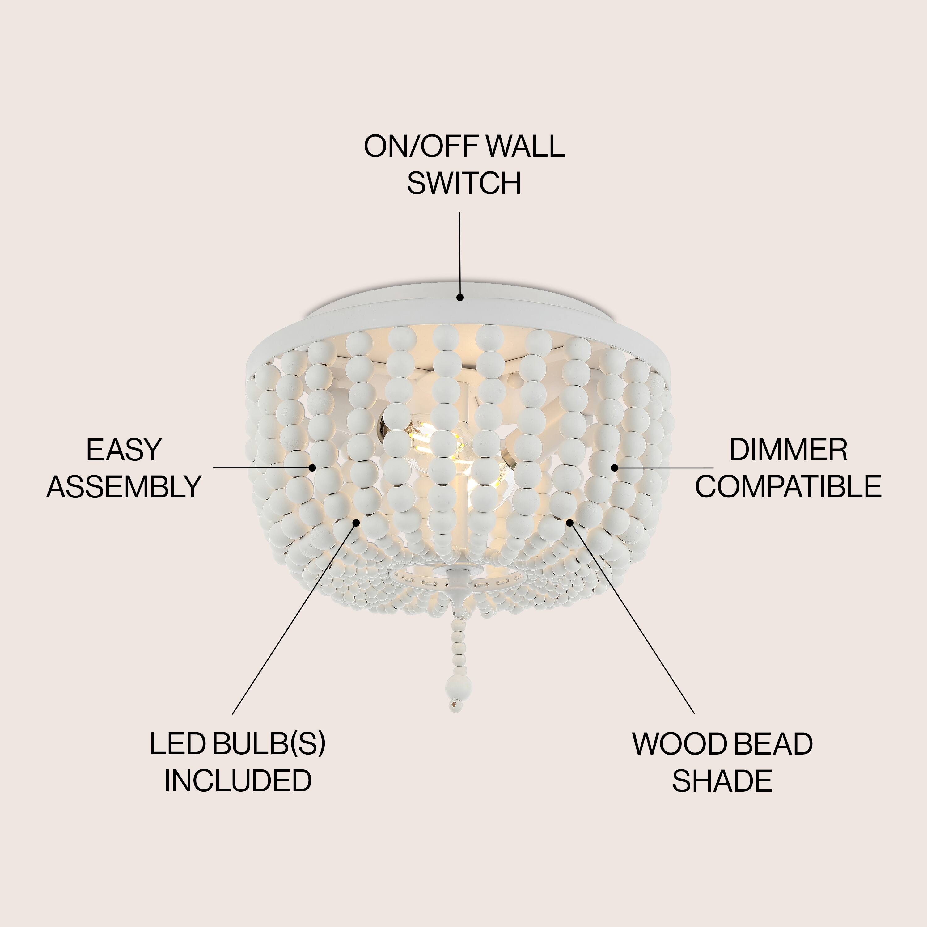 ON/OFF WALL SWITCH  
EASY ASSEMBLY  
DIMMER COMPATIBLE  
LED BULB(S) INCLUDED  
WOOD BEAD SHADE